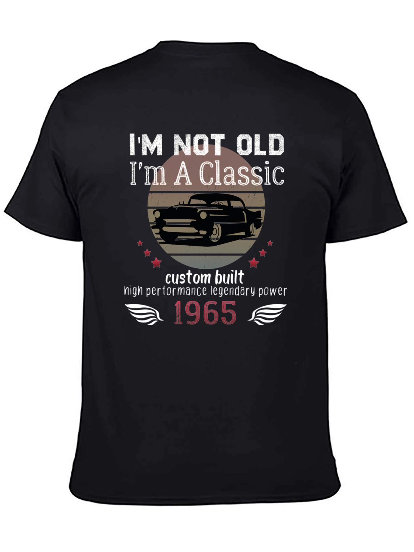 Classic Car T-Shirt - Im Not Old Im a Classic