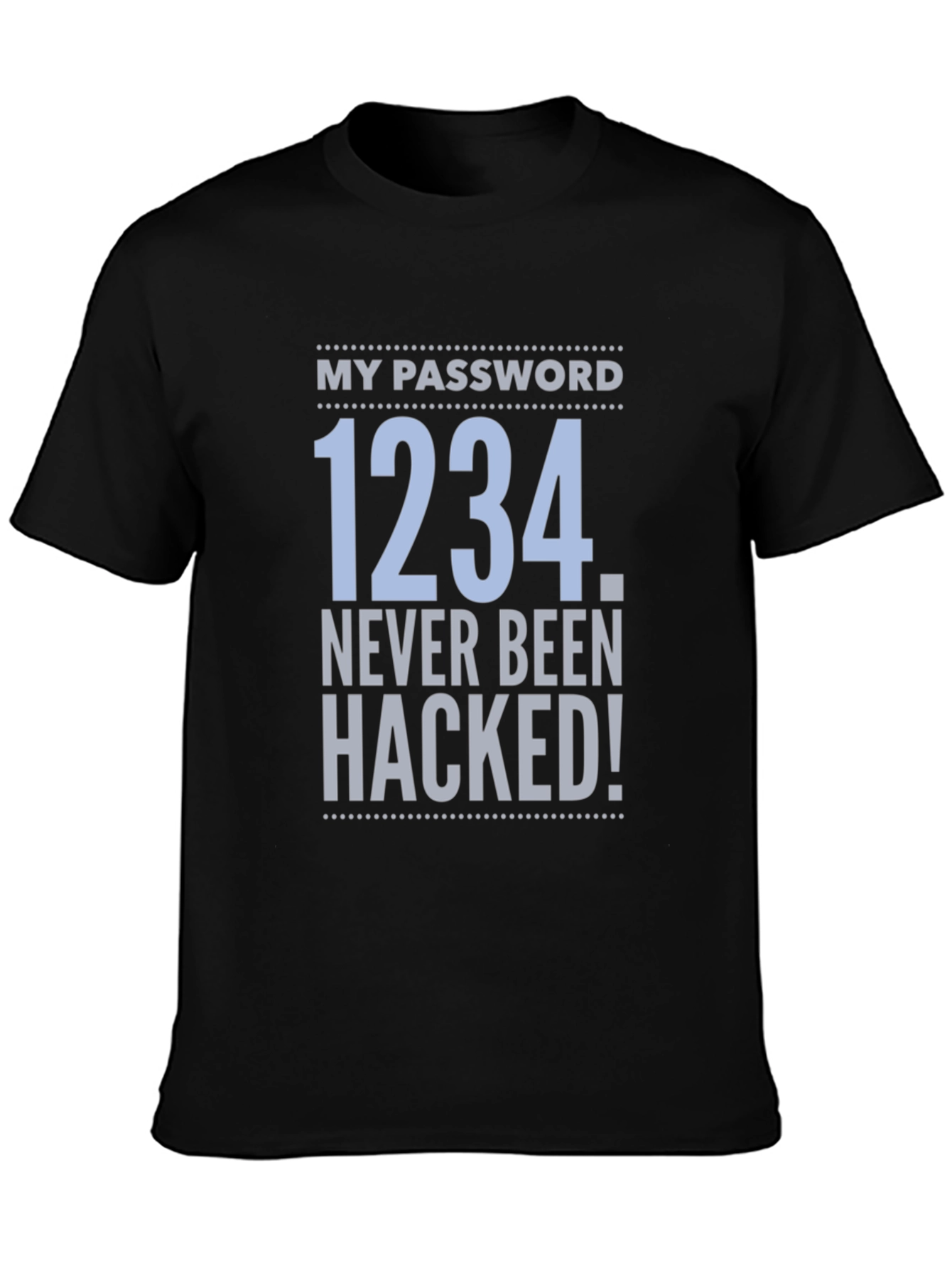 Funny Password Hacking T-Shirt