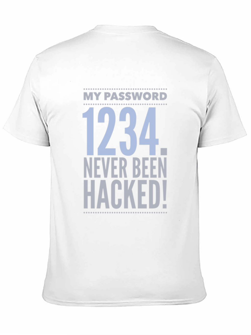 Funny Password Hacking T-Shirt