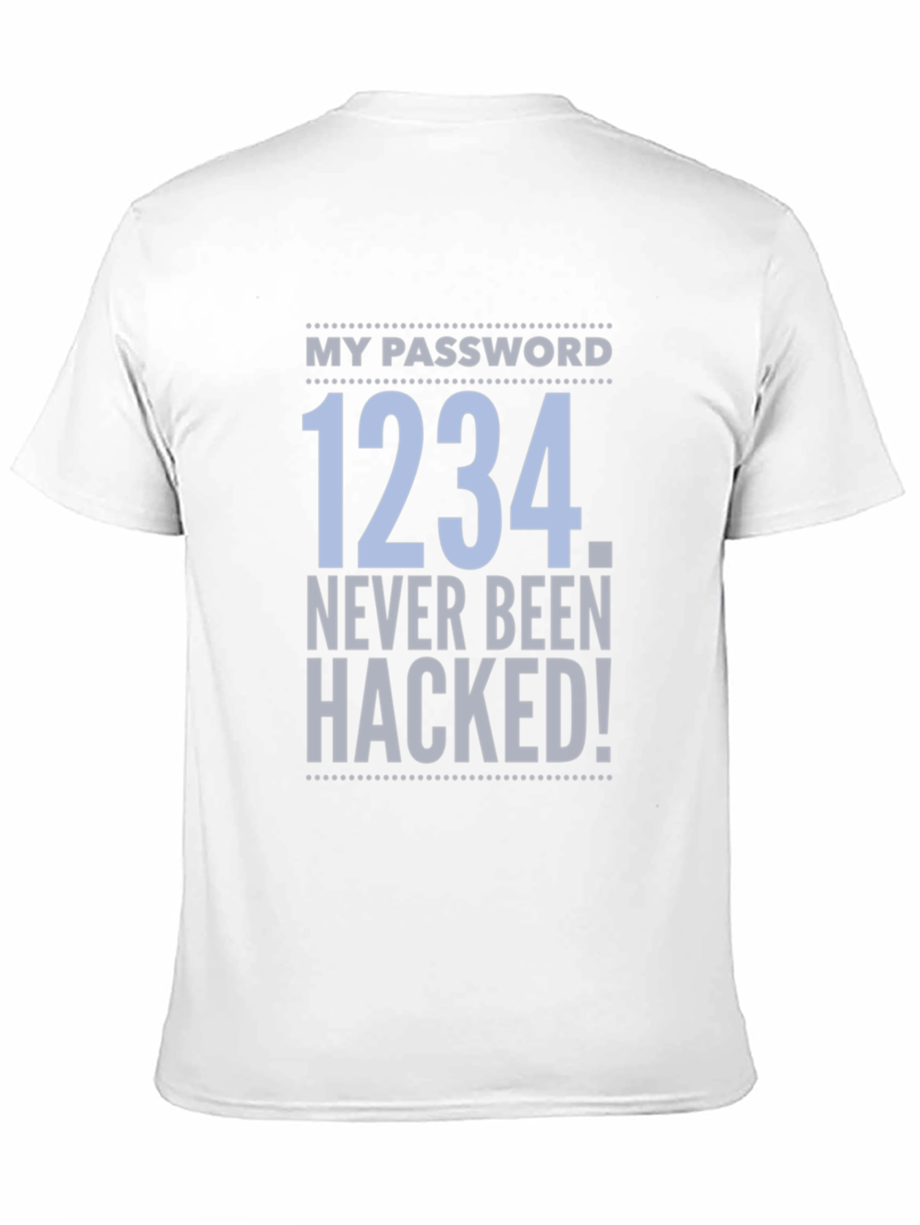 Funny Password Hacking T-Shirt