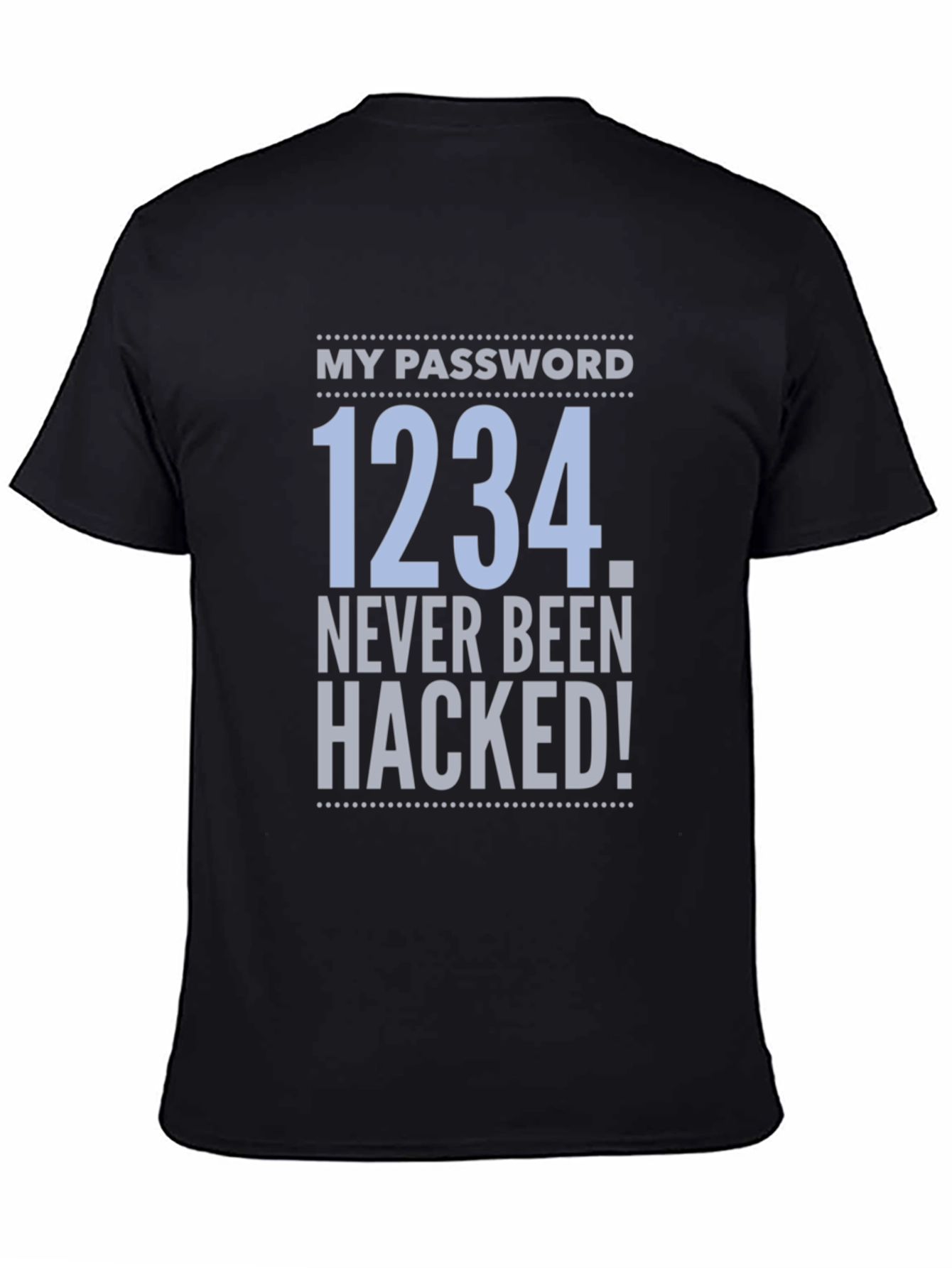 Funny Password Hacking T-Shirt