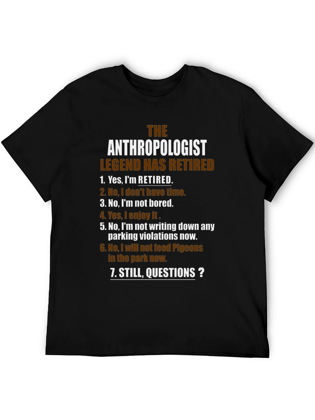 The Anthropologist Legend Retired Black T-Shirt