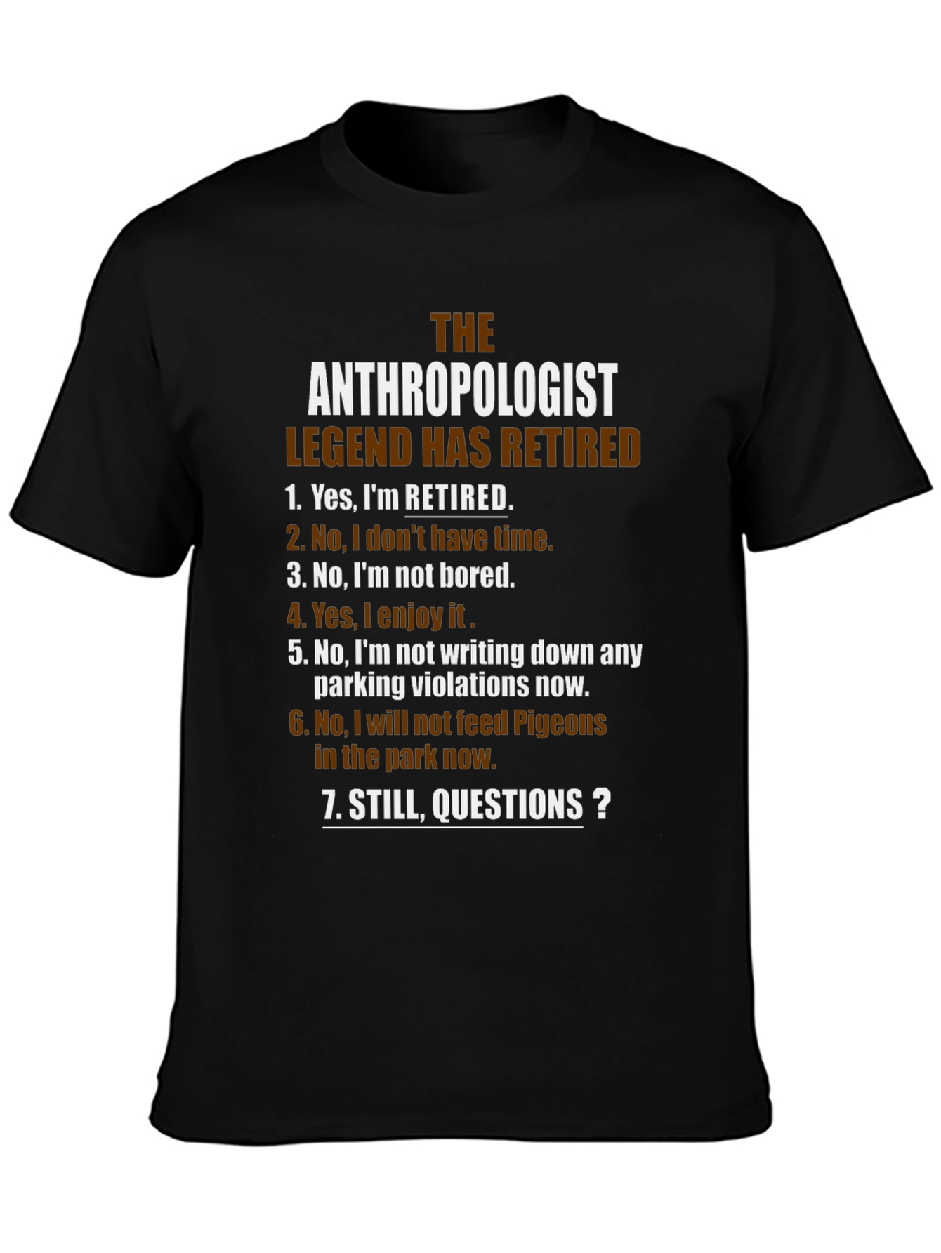 The Anthropologist Legend Retired Black T-Shirt