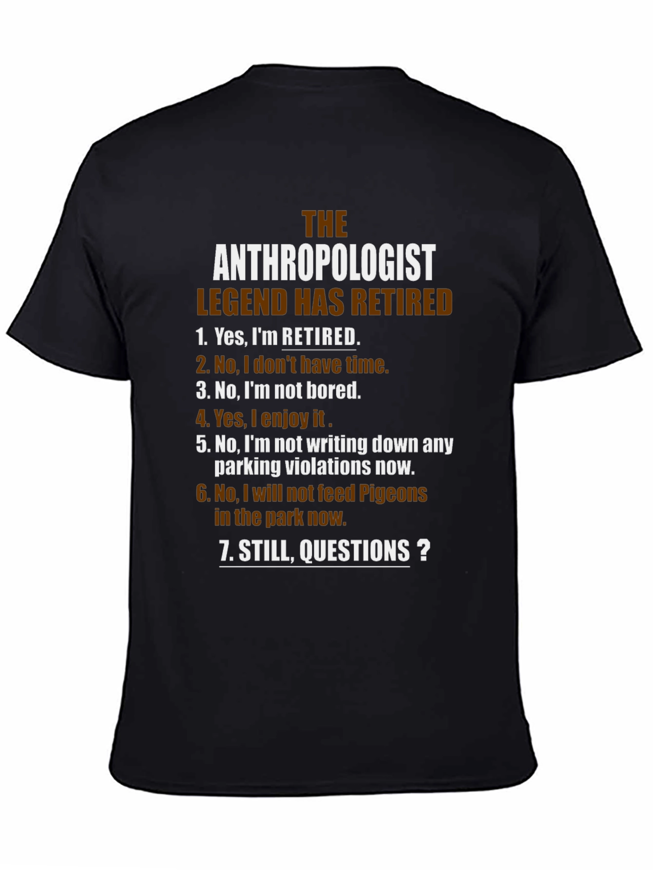 The Anthropologist Legend Retired Black T-Shirt