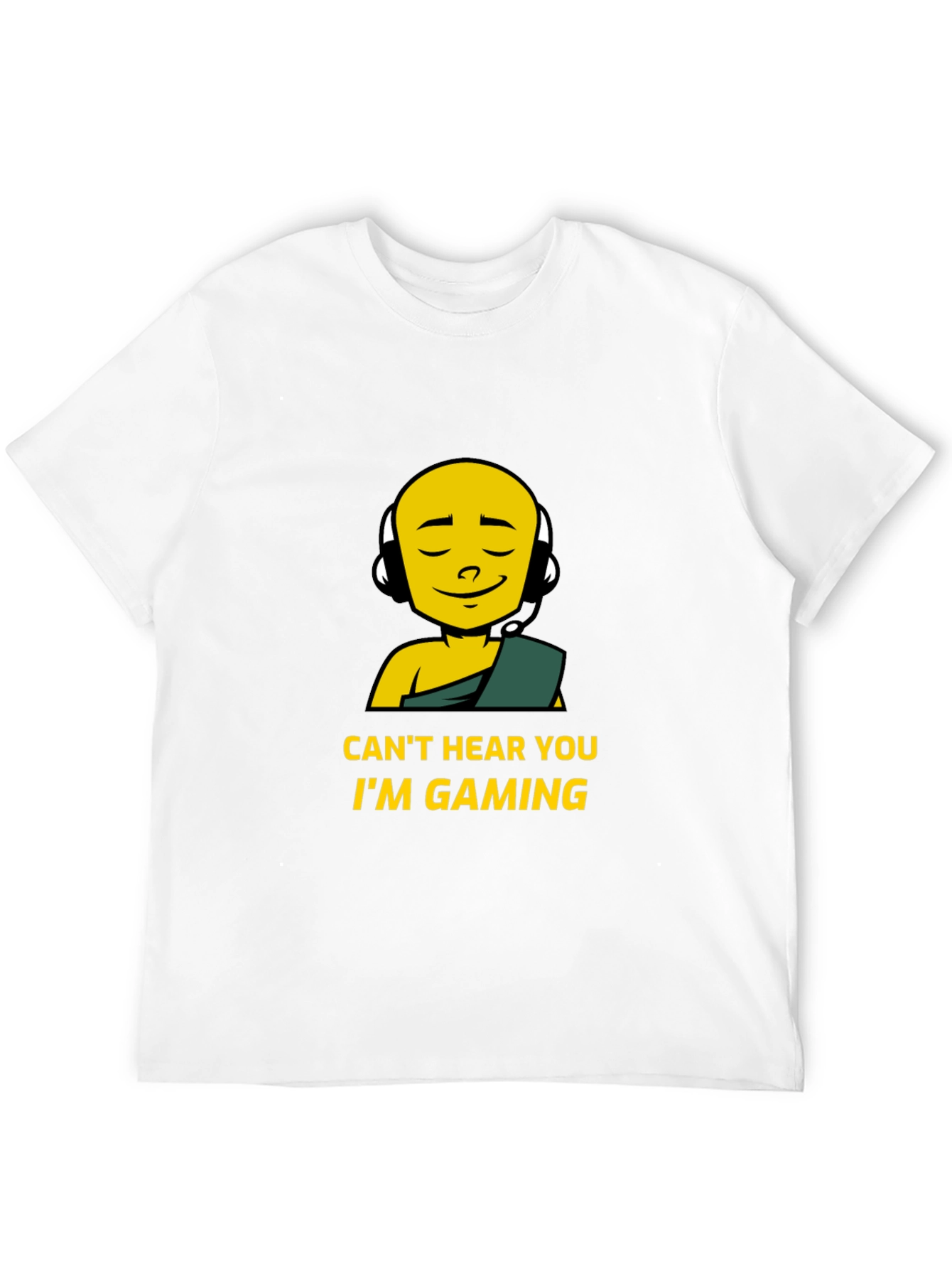 Cant Hear You Im Gaming Black T-Shirt
