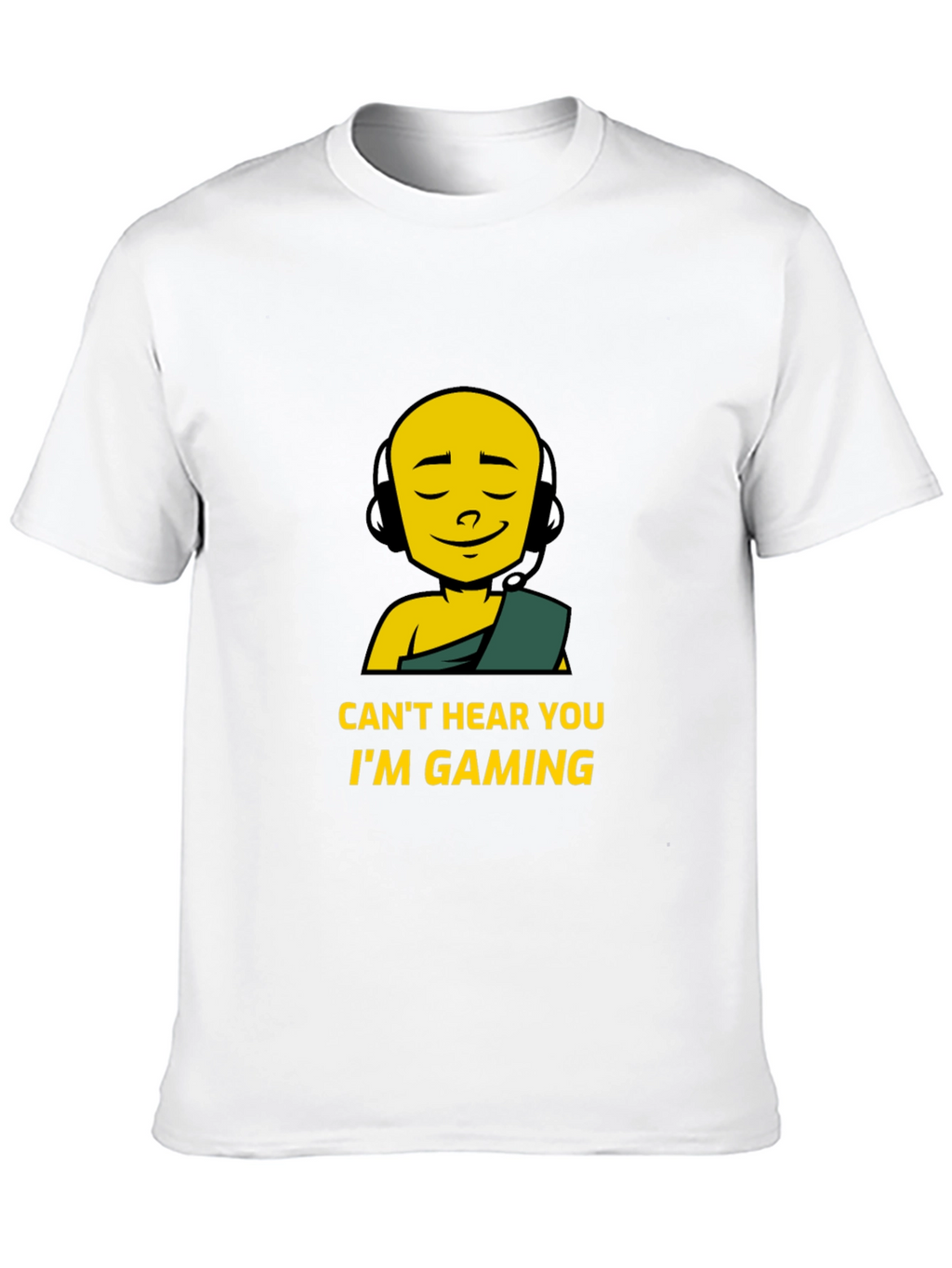 Cant Hear You Im Gaming Black T-Shirt