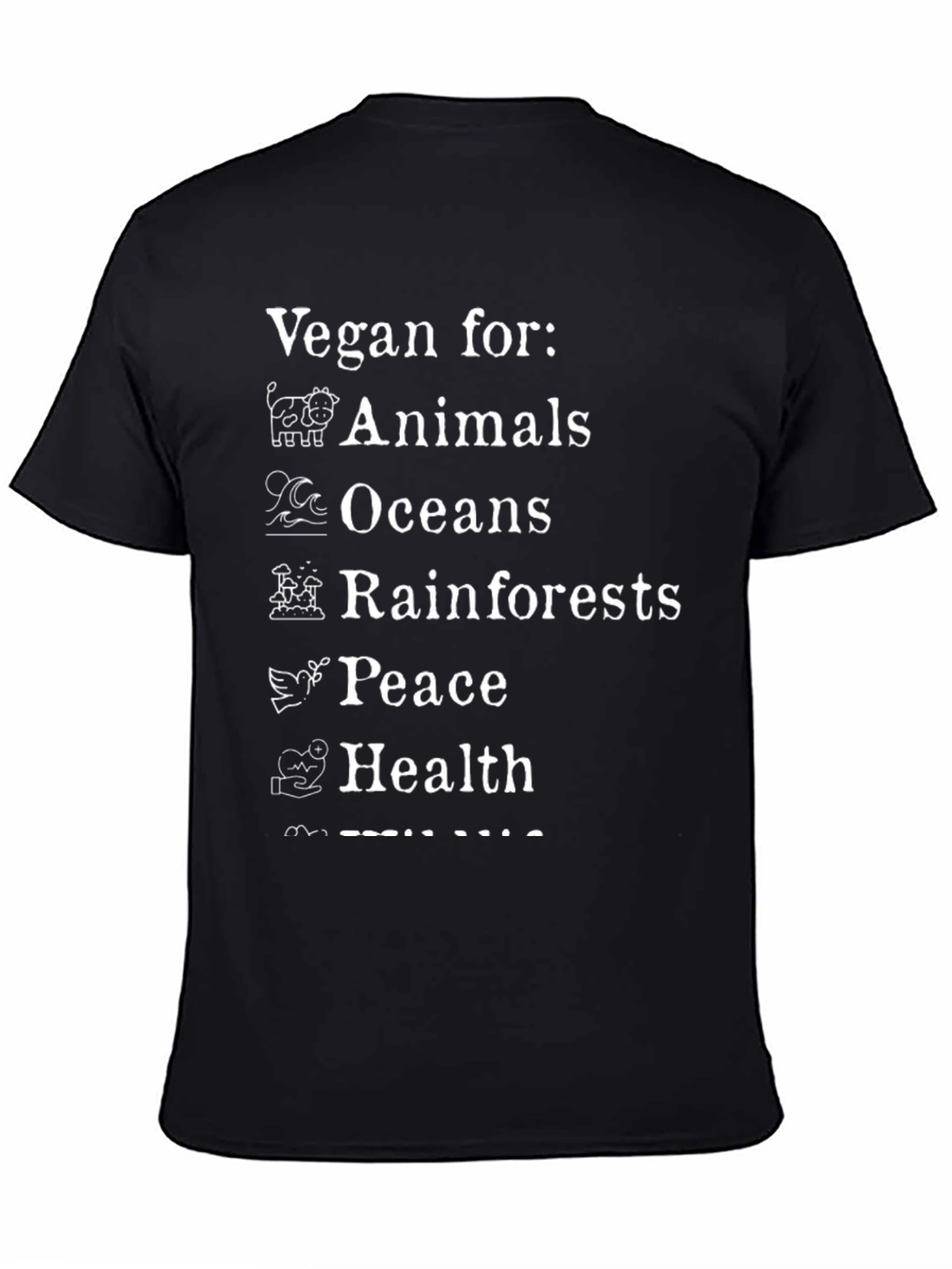 Vegan For Animals Oceans Peace Health T-Shirt