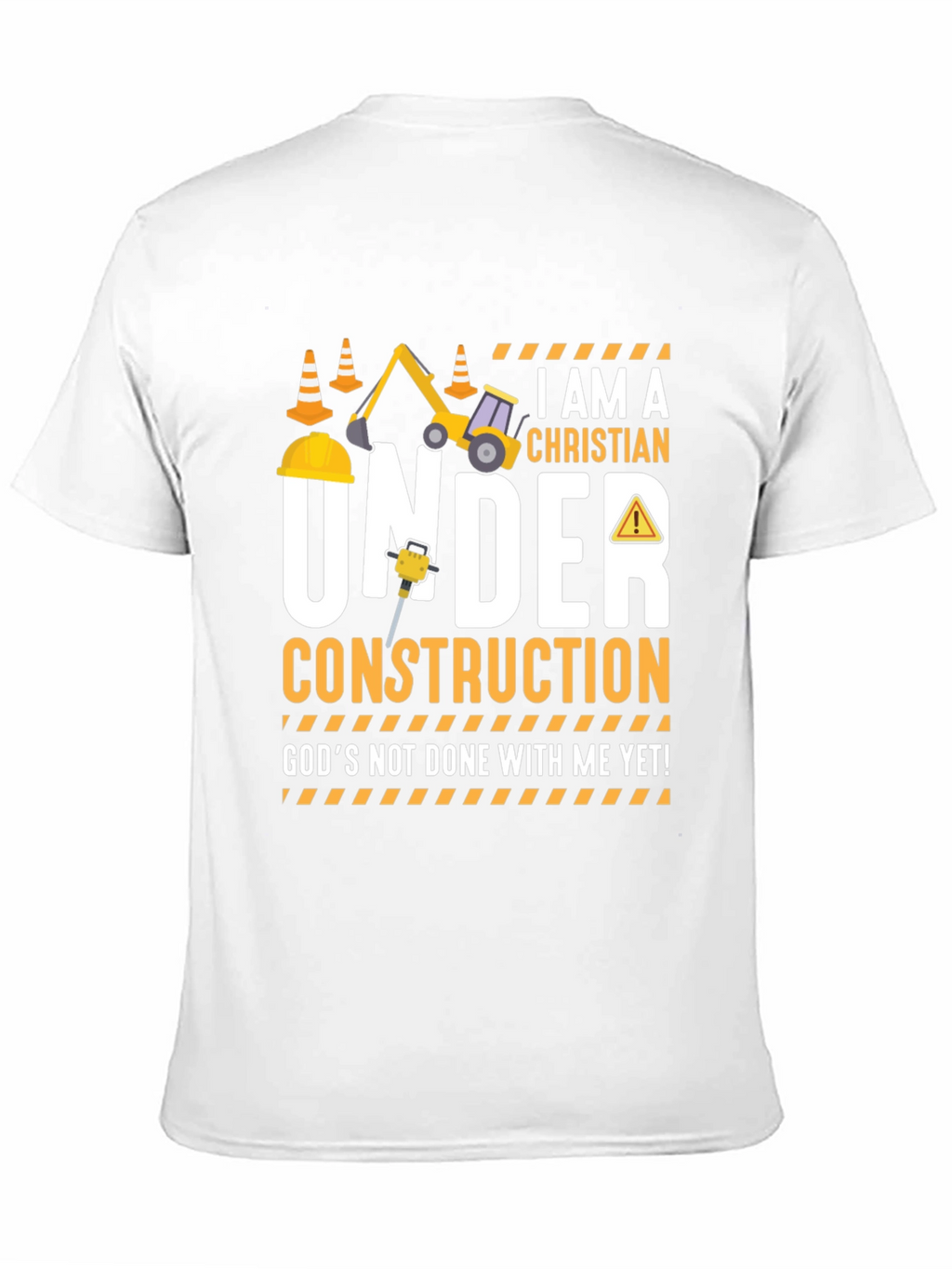 I am a Christian Under Construction T-Shirt