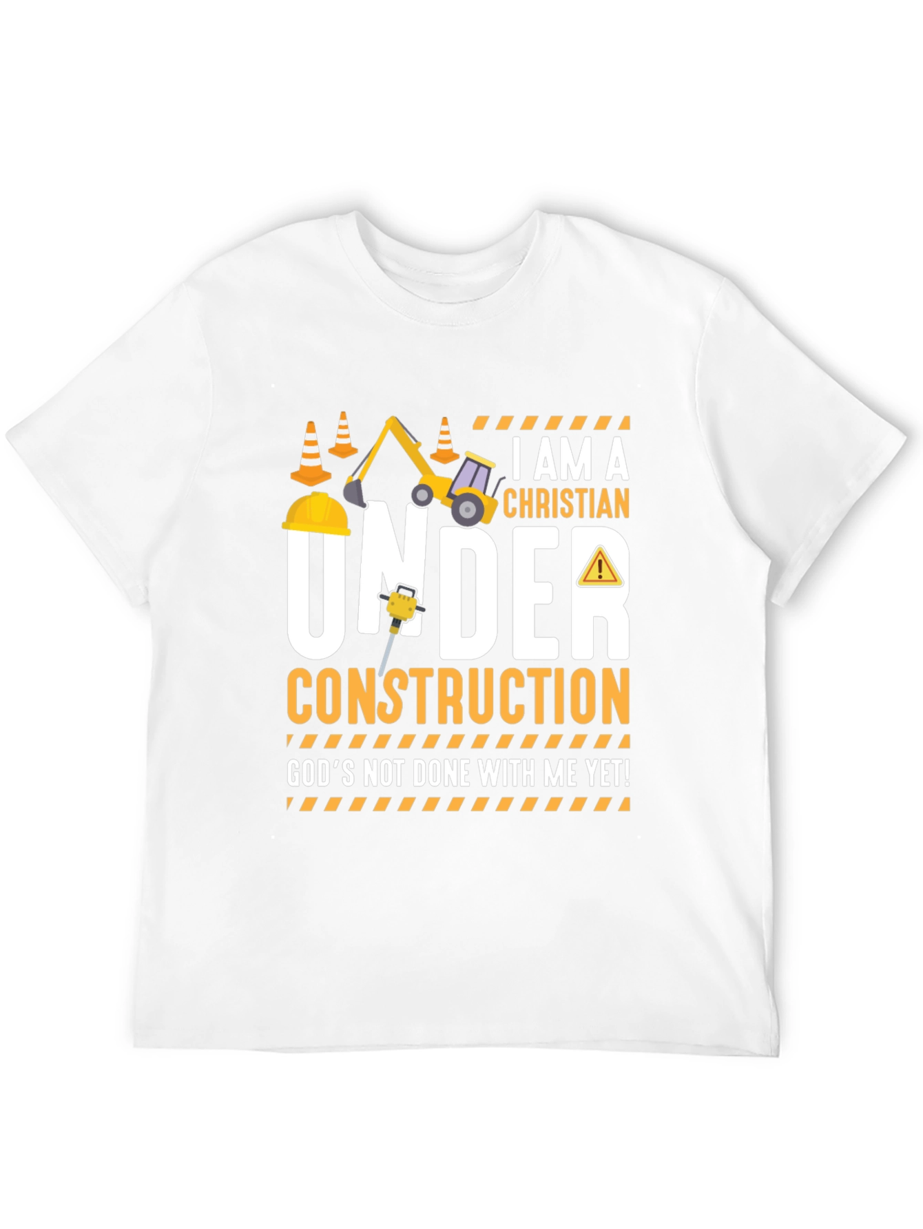I am a Christian Under Construction T-Shirt