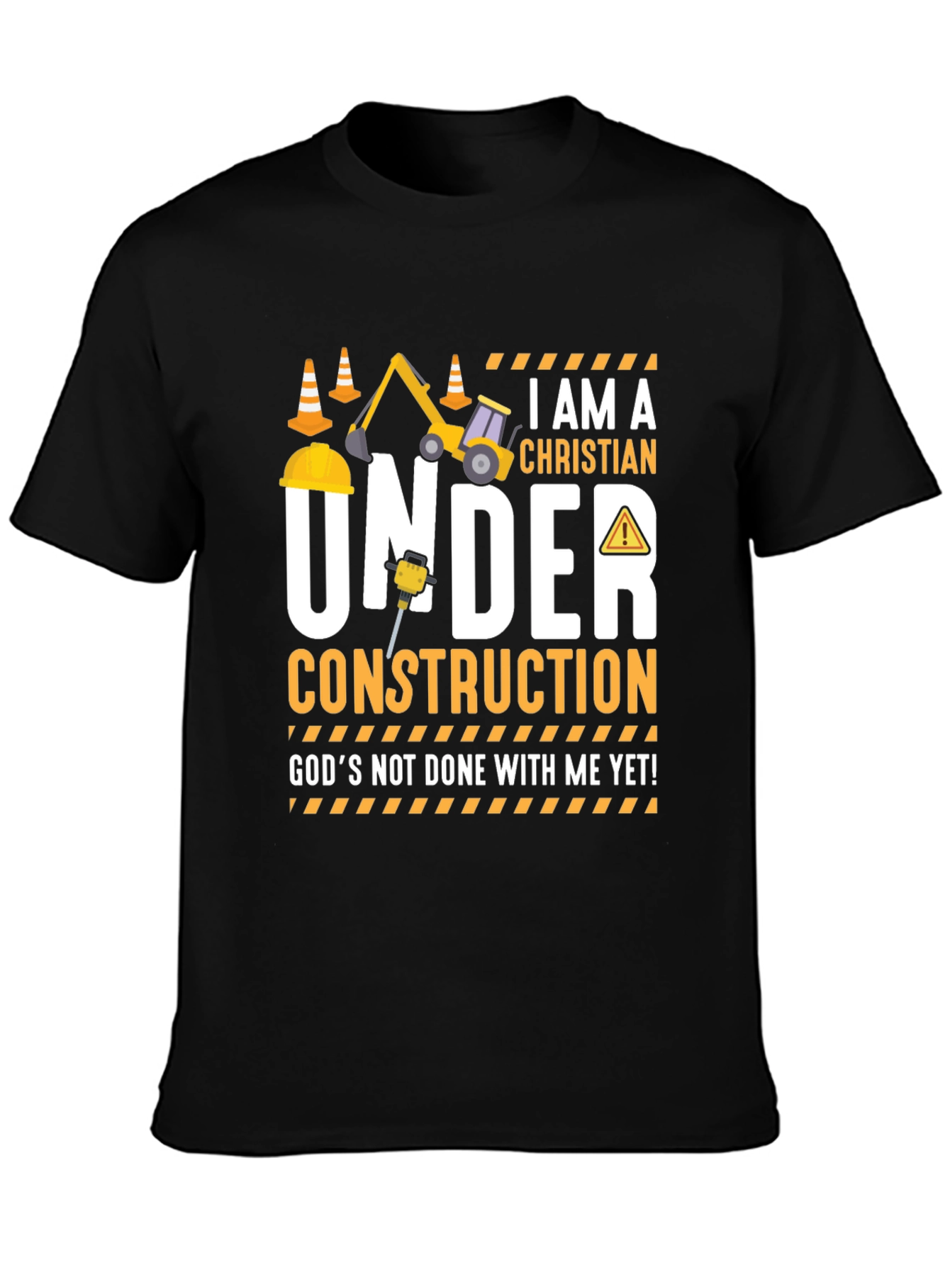 I am a Christian Under Construction T-Shirt