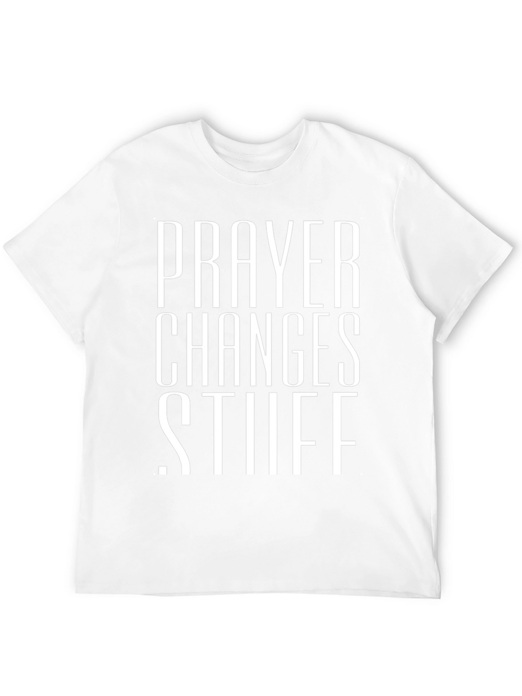 Prayer Changes Stuff Black Graphic T-Shirt