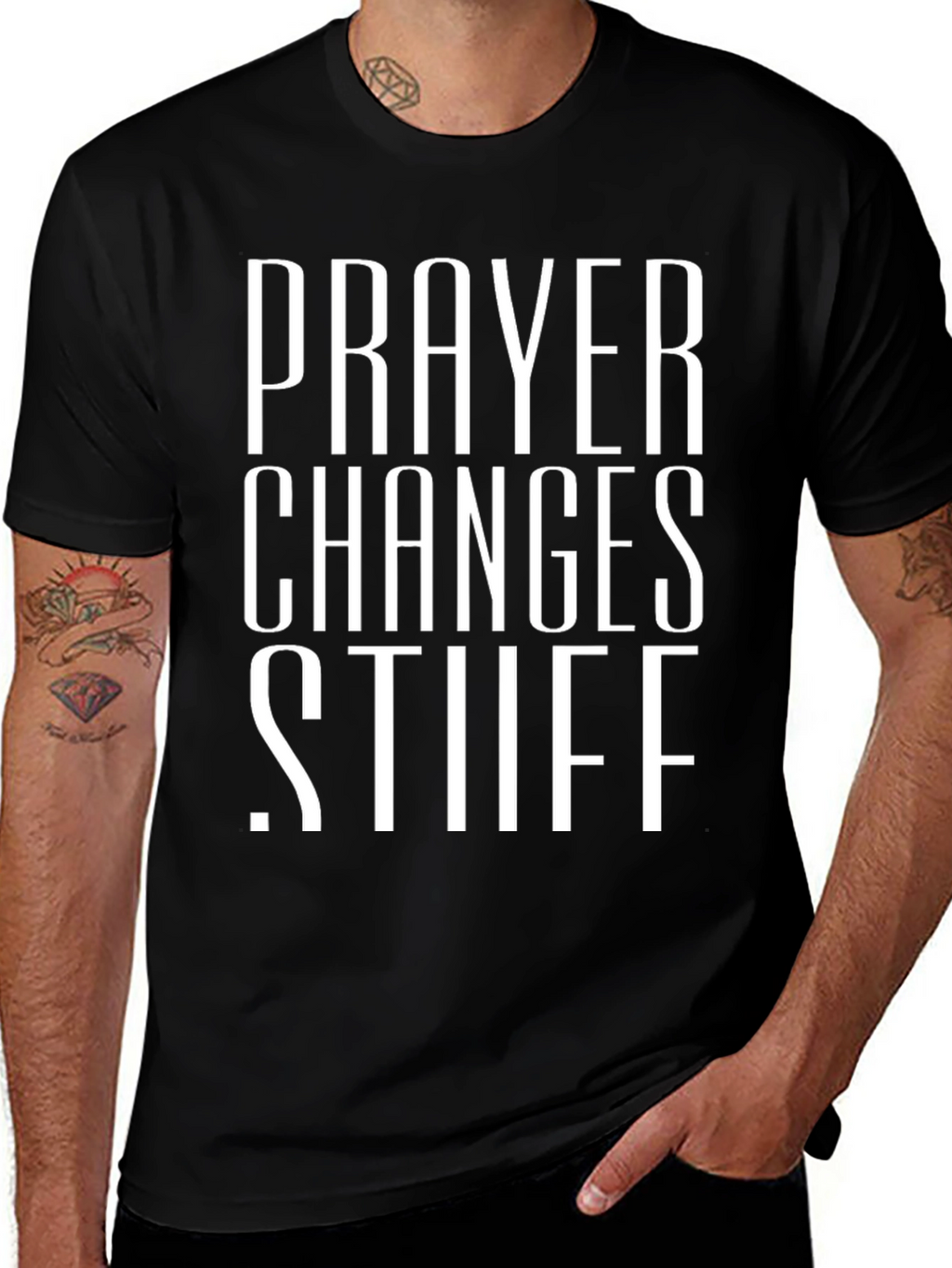 Prayer Changes Stuff Black Graphic T-Shirt