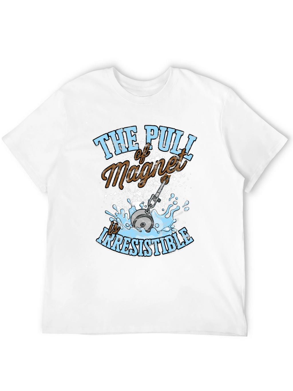 Magnet Fishing T-Shirt - Irresistible Pull Tee