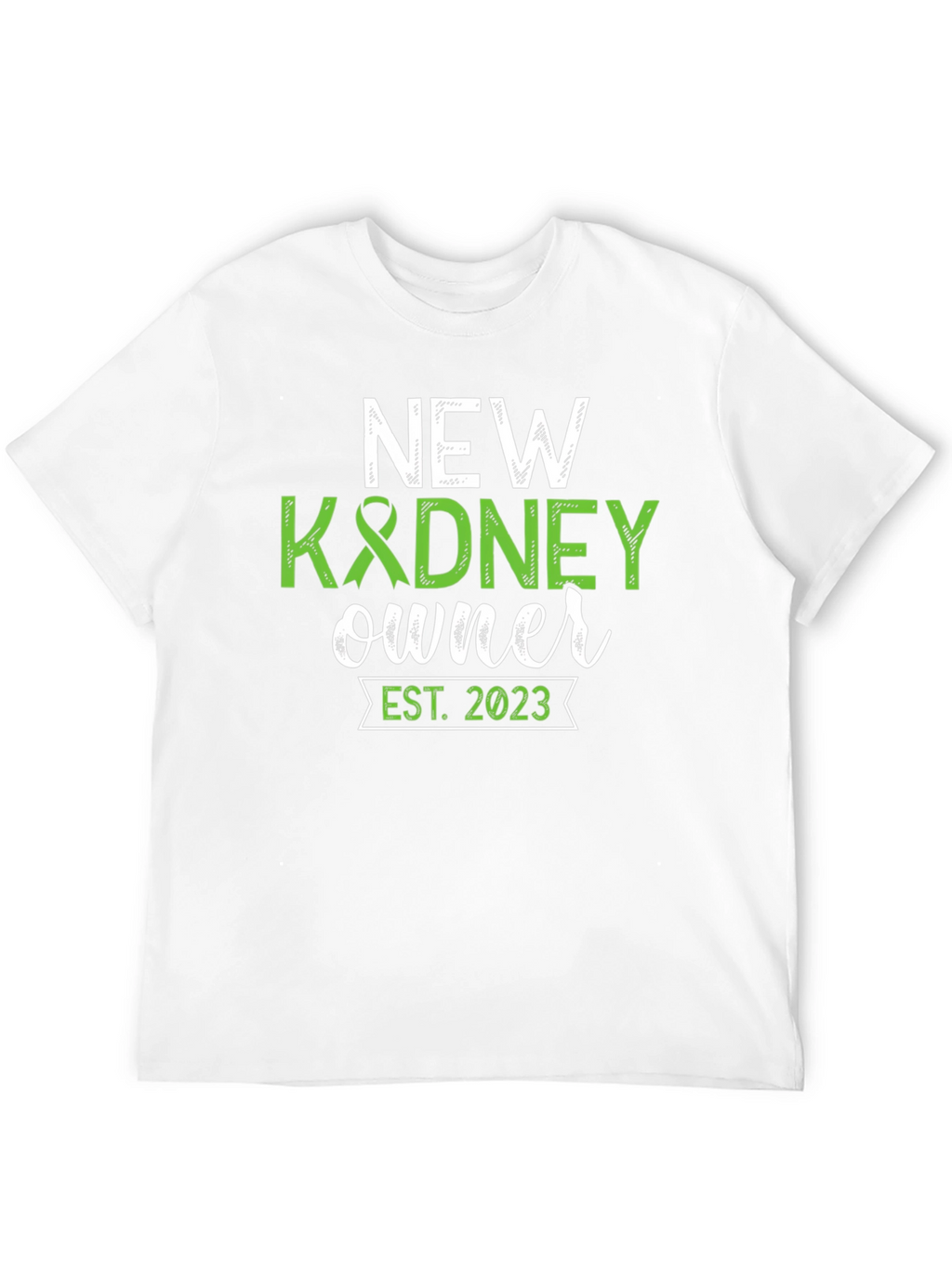 New Kidney Owner 2023 Transplant T-Shirt