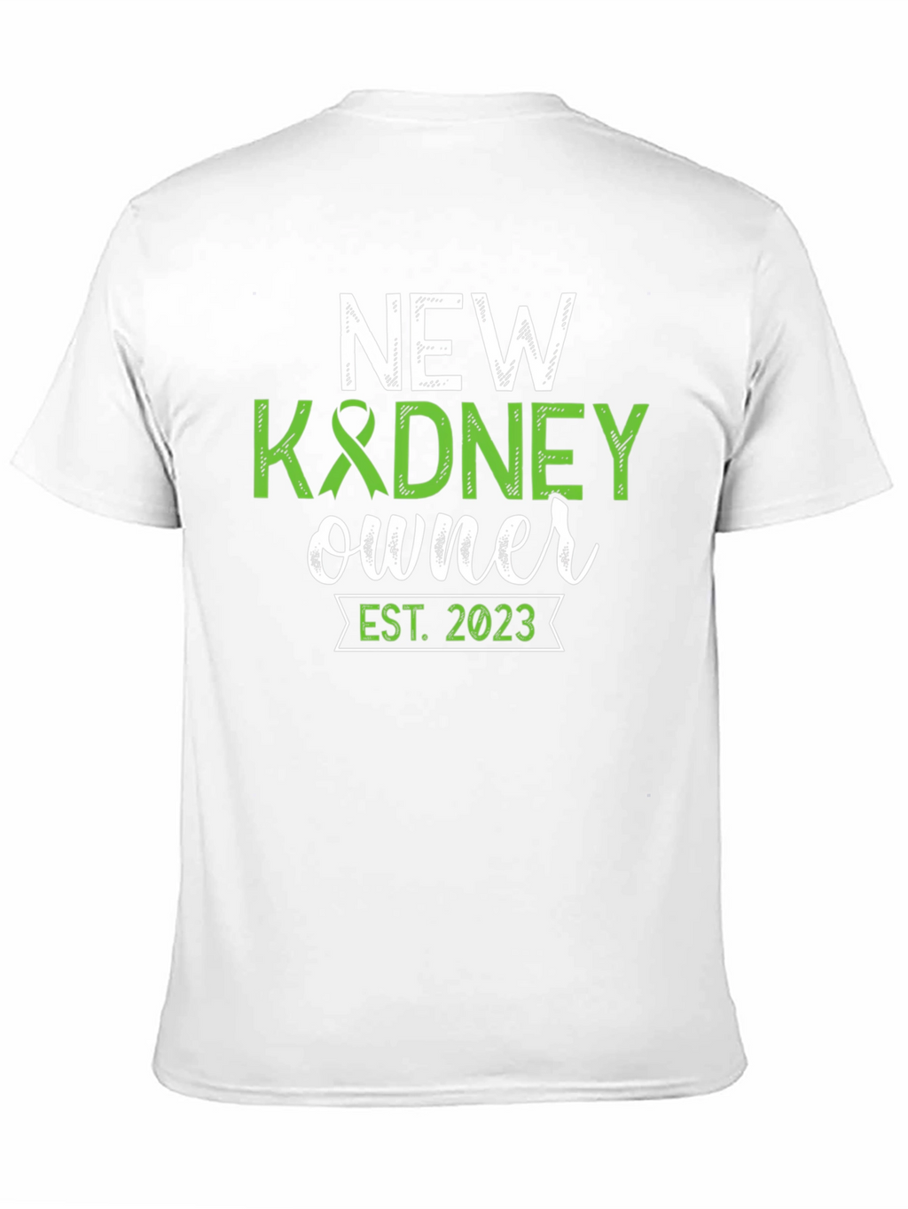 New Kidney Owner 2023 Transplant T-Shirt