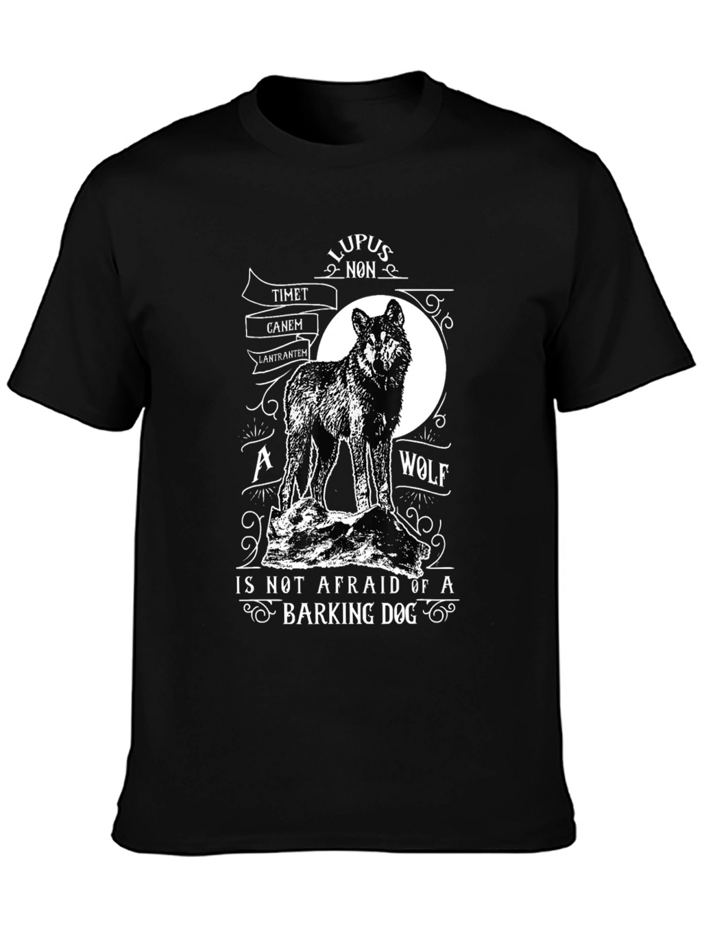 Wolf T-Shirt: Lupus Non Timet Canem Latrantem