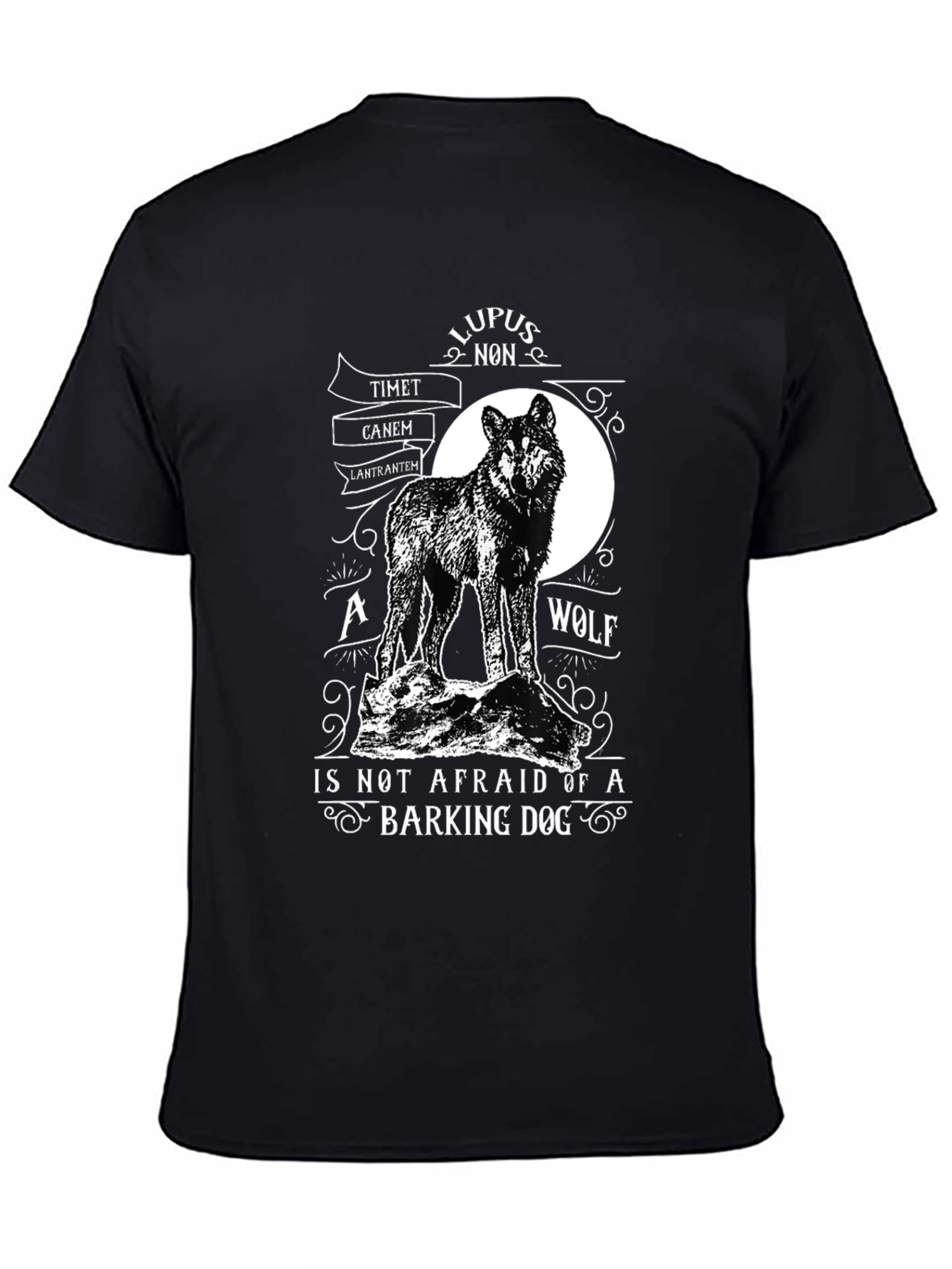 Wolf T-Shirt: Lupus Non Timet Canem Latrantem