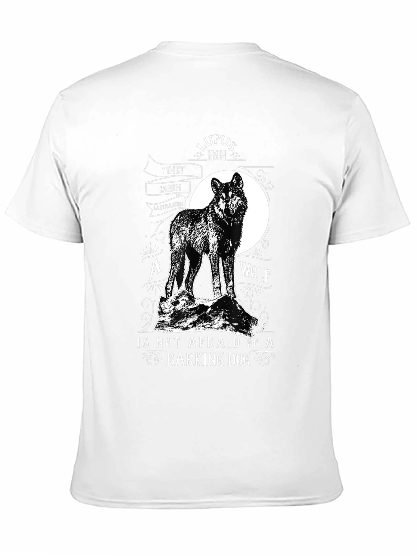 Wolf T-Shirt: Lupus Non Timet Canem Latrantem