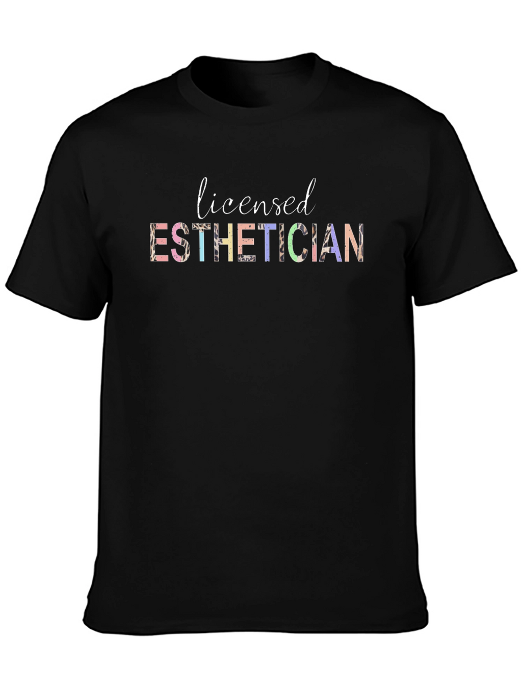 Licensed Esthetician Graphic Tee