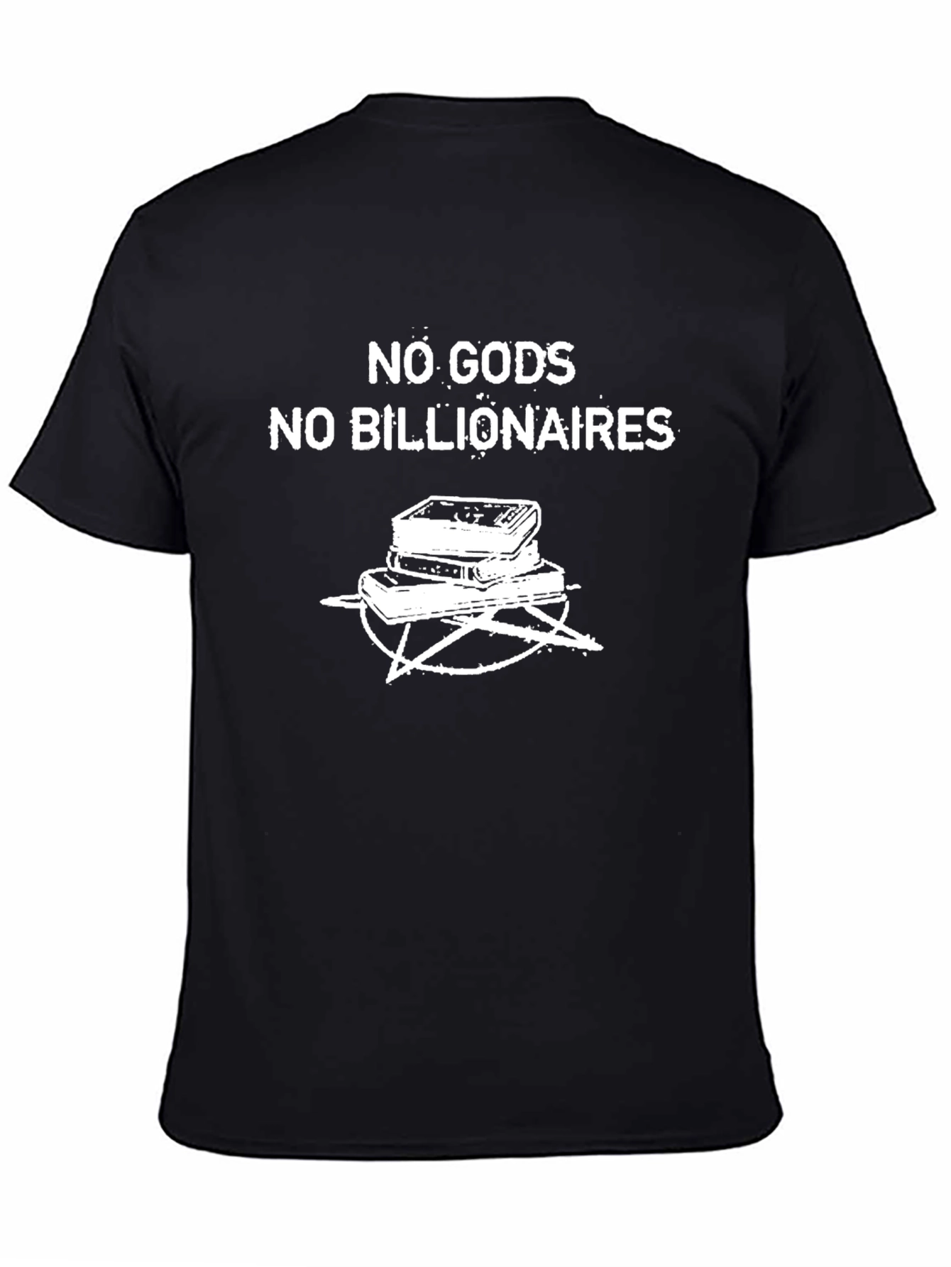 No Gods No Billionaires T-Shirt - Graphic Tee