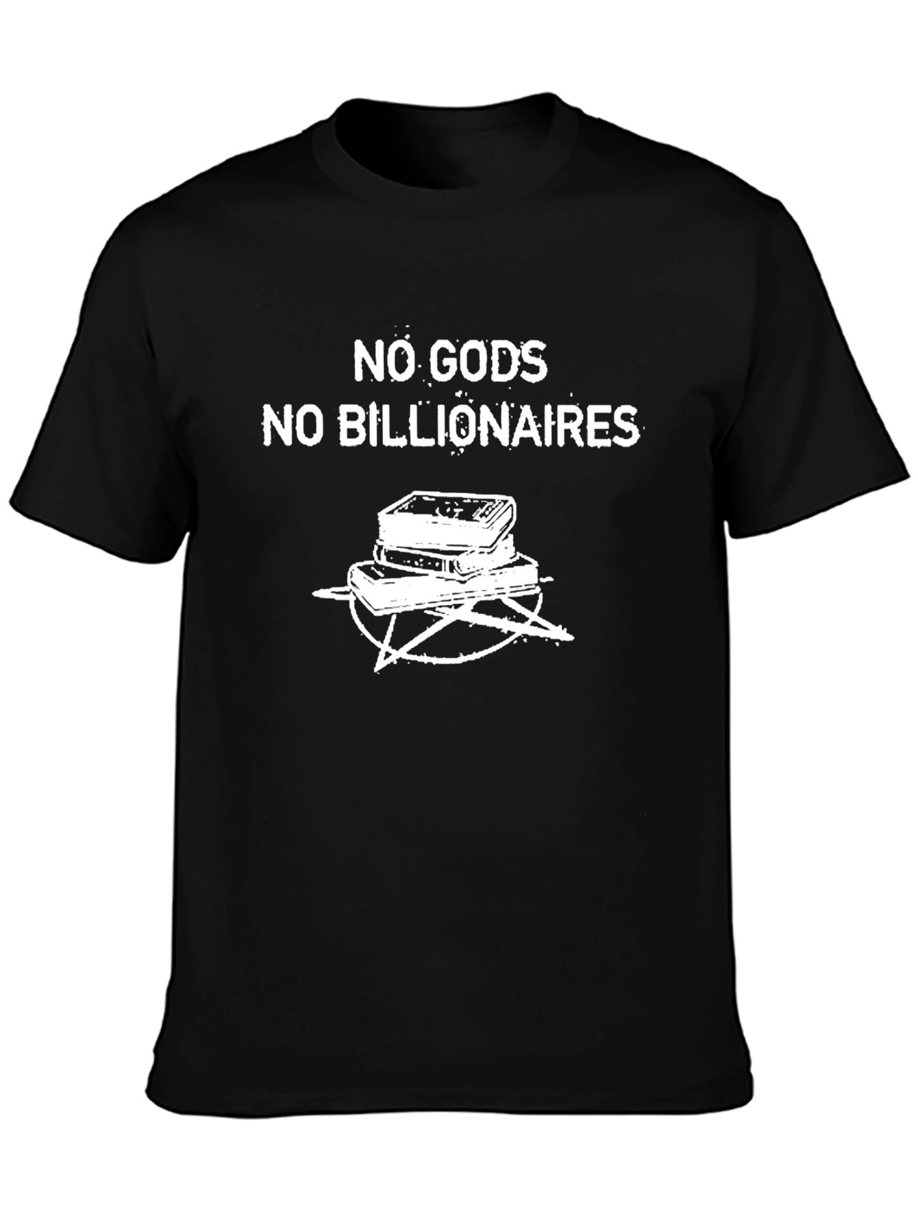 No Gods No Billionaires T-Shirt - Graphic Tee