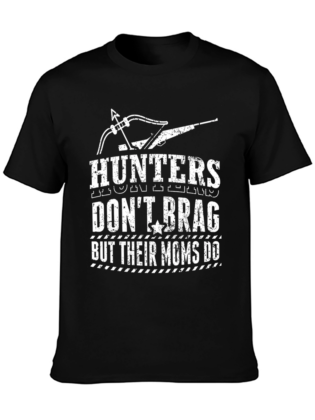 Hunters Dont Brag Graphic T-Shirt