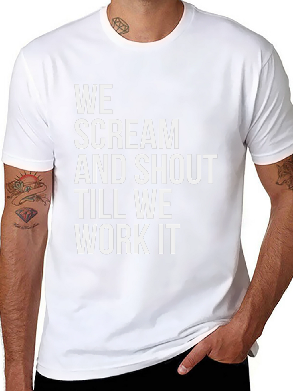 We Scream and Shout T-Shirt