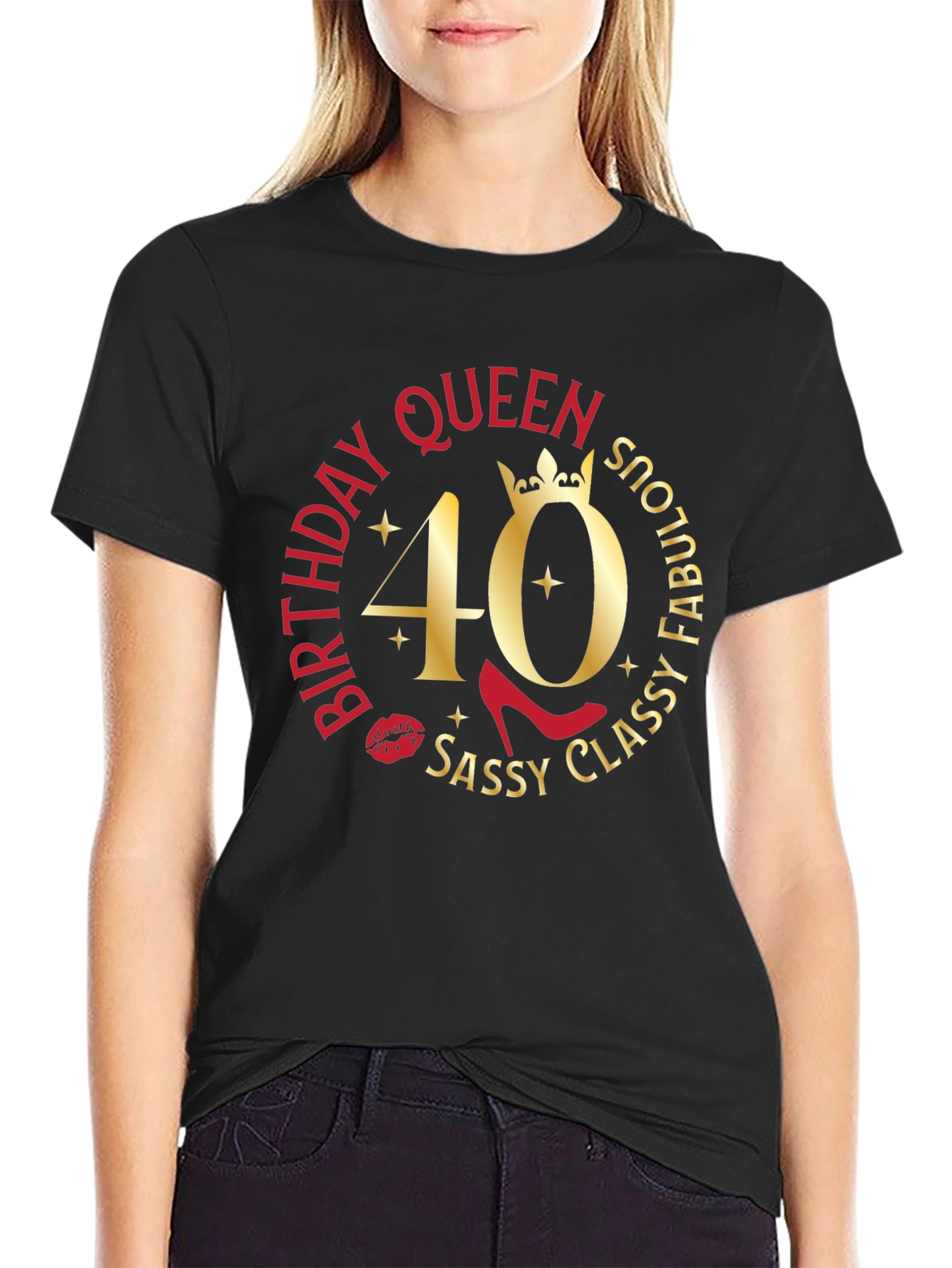 Birthday Queen 40th Sassy Classy Fabulous T-Shirt