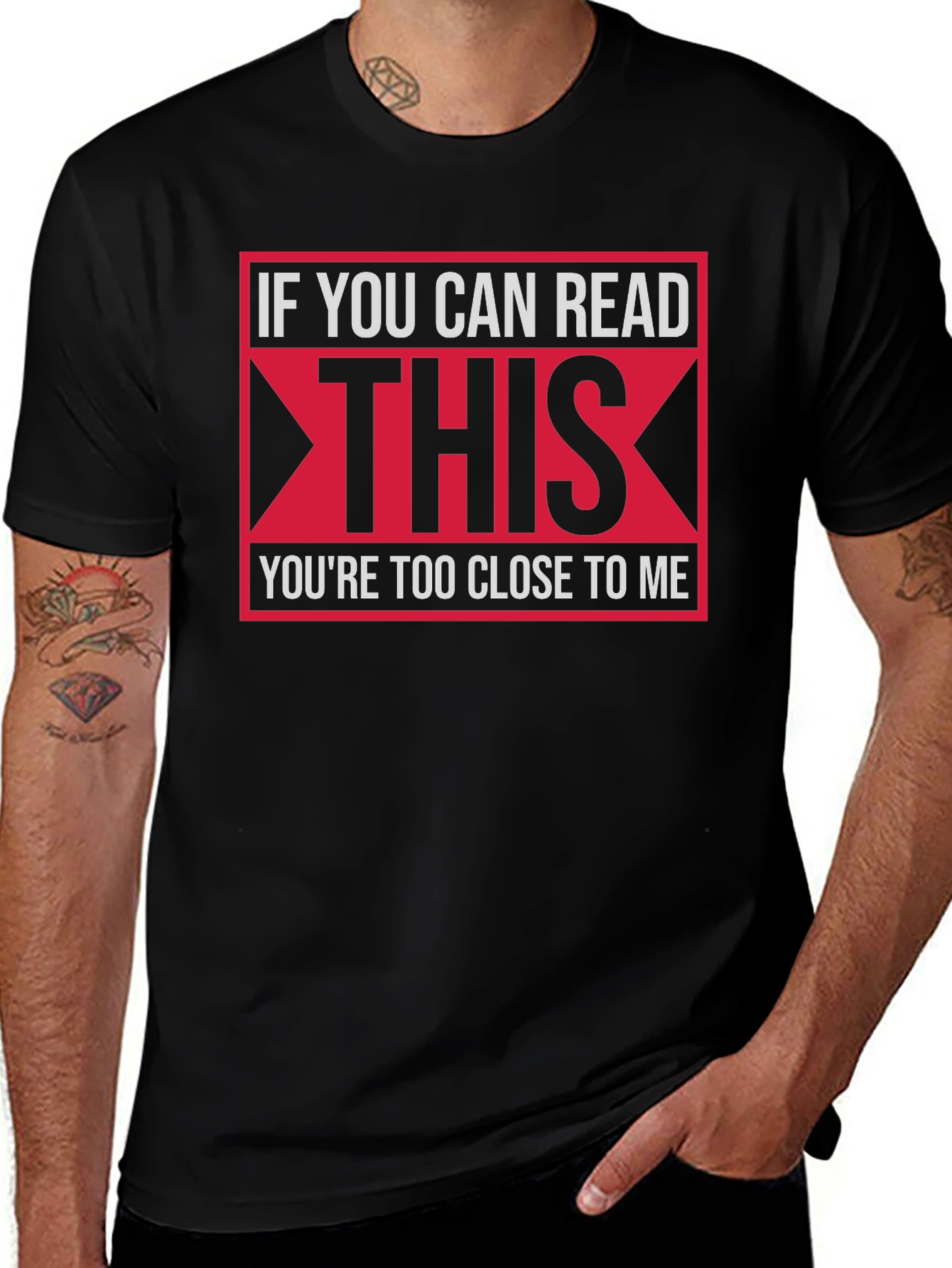 Funny Social Distancing T-Shirt - If You Can Read This