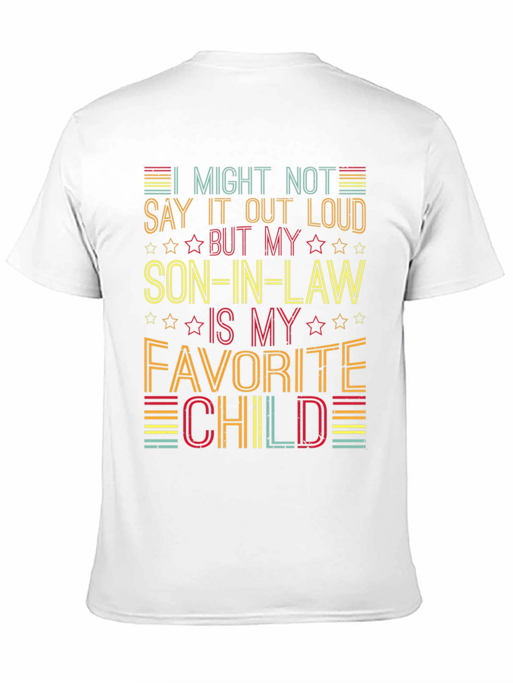 Son-in-Law Favorite Child Graphic T-Shirt