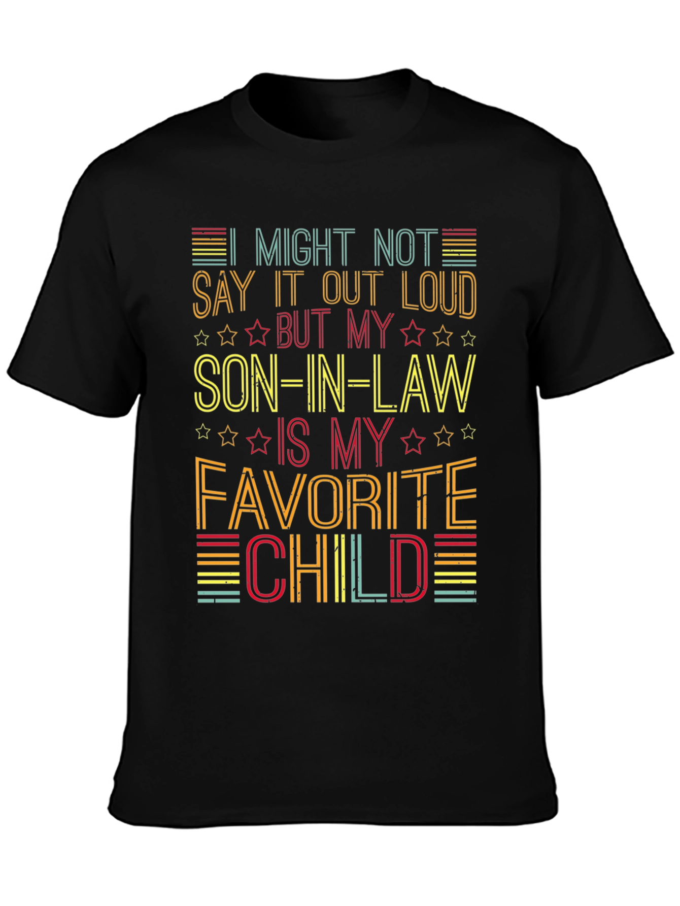 Son-in-Law Favorite Child Graphic T-Shirt