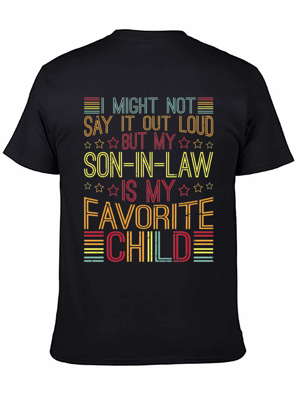 Son-in-Law Favorite Child Graphic T-Shirt