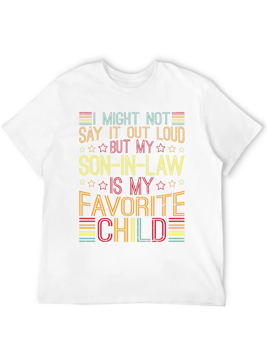 Son-in-Law Favorite Child Graphic T-Shirt