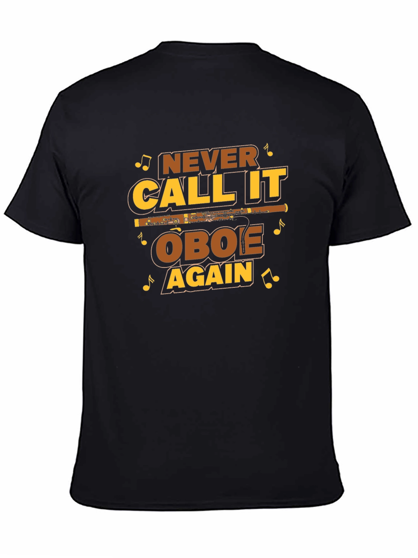 Never Call it Oboe Again T-Shirt