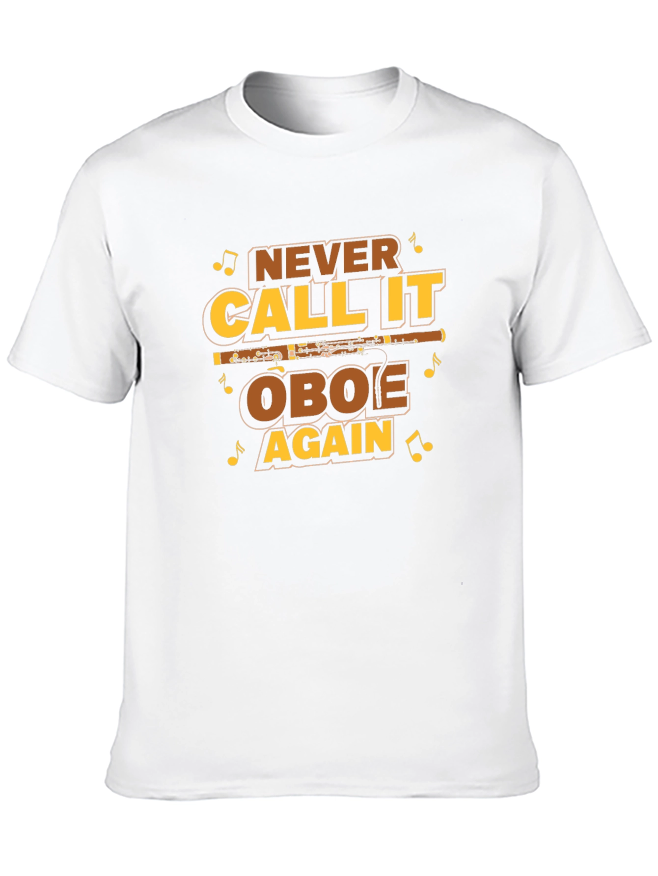 Never Call it Oboe Again T-Shirt