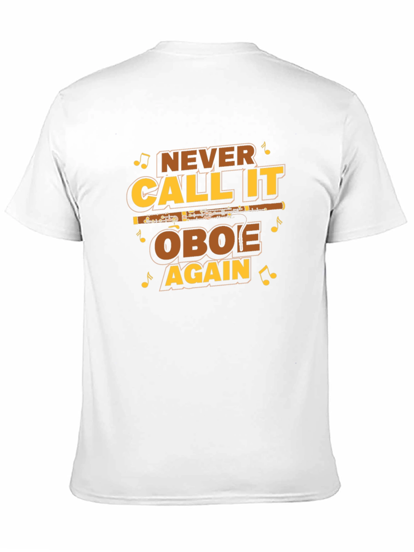 Never Call it Oboe Again T-Shirt