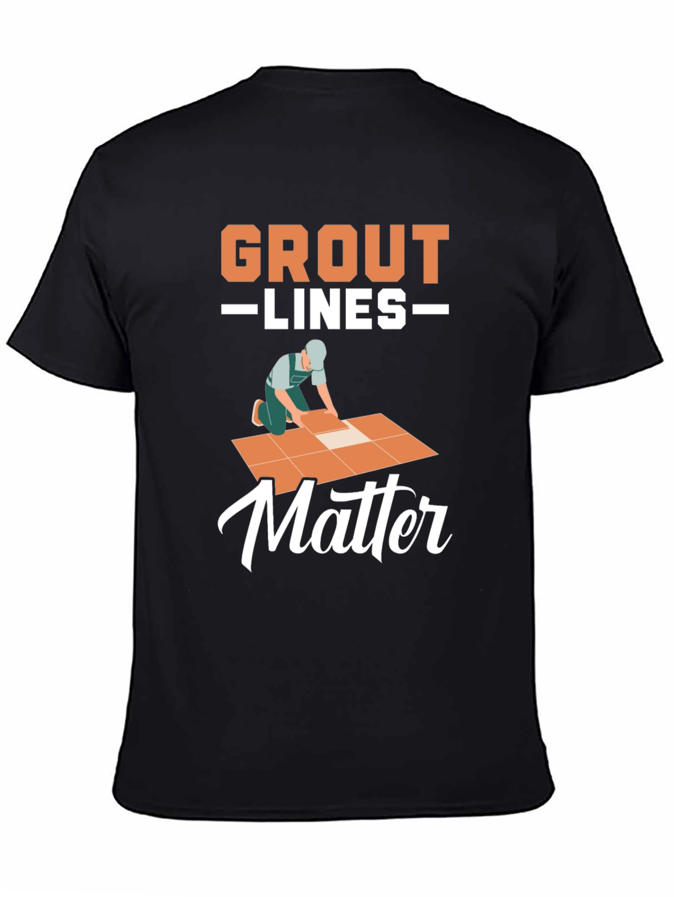 Grout Lines Matter Graphic T-Shirt