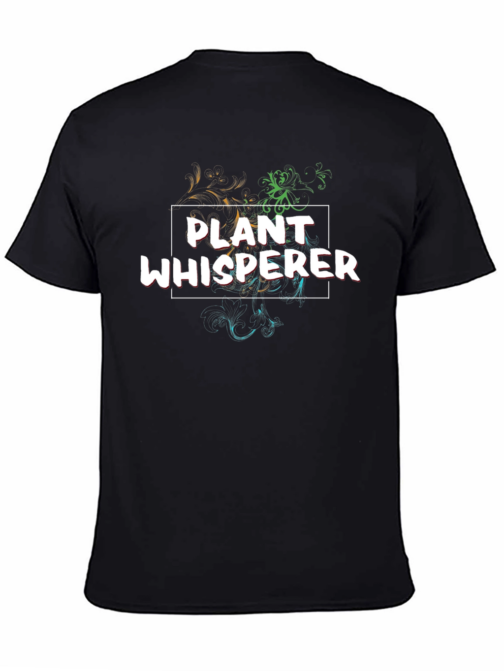 Plant Whisperer T-Shirt - Gardener Gift