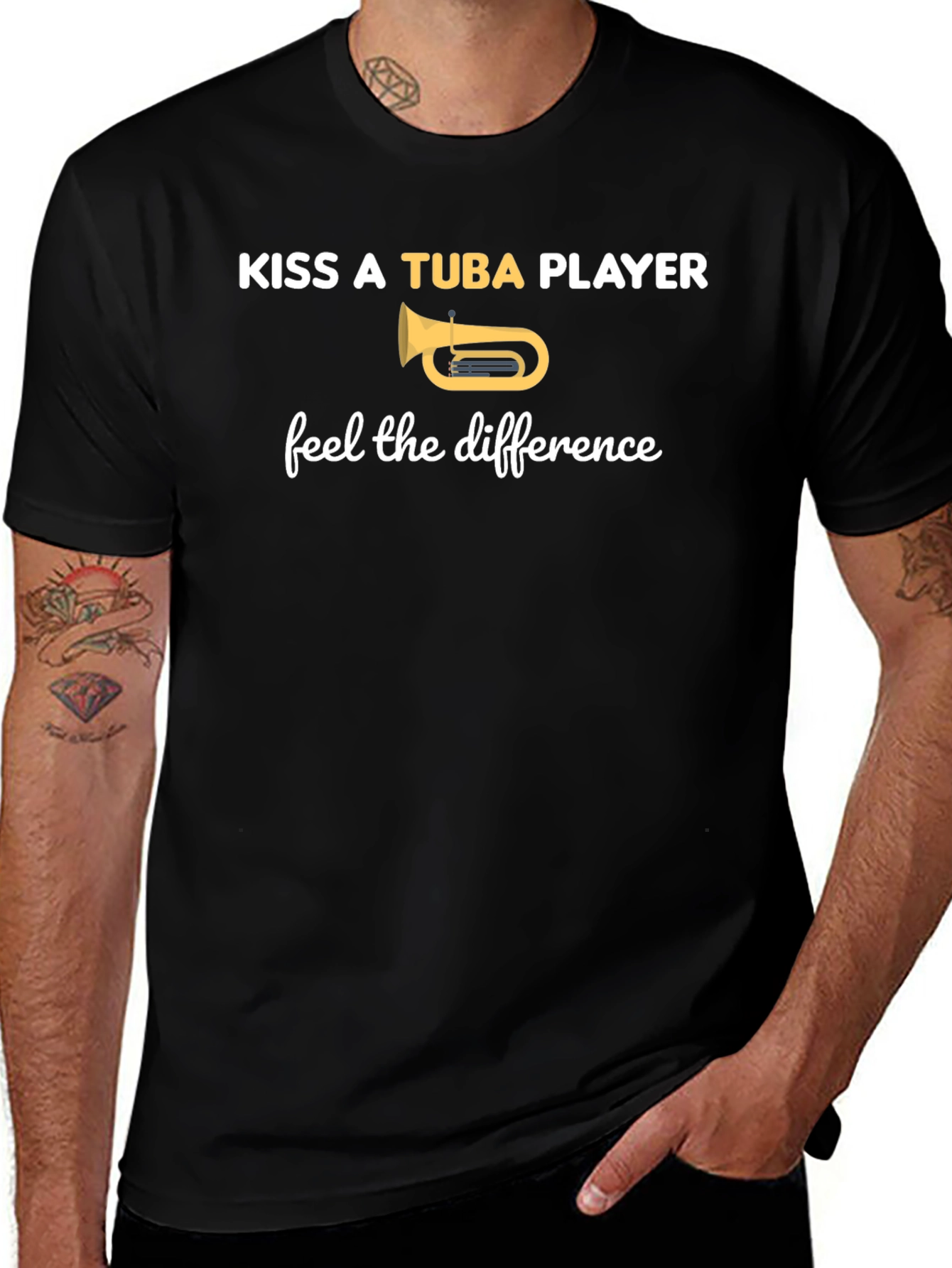 Kiss A Tuba Player T-Shirt - Feel The Difference