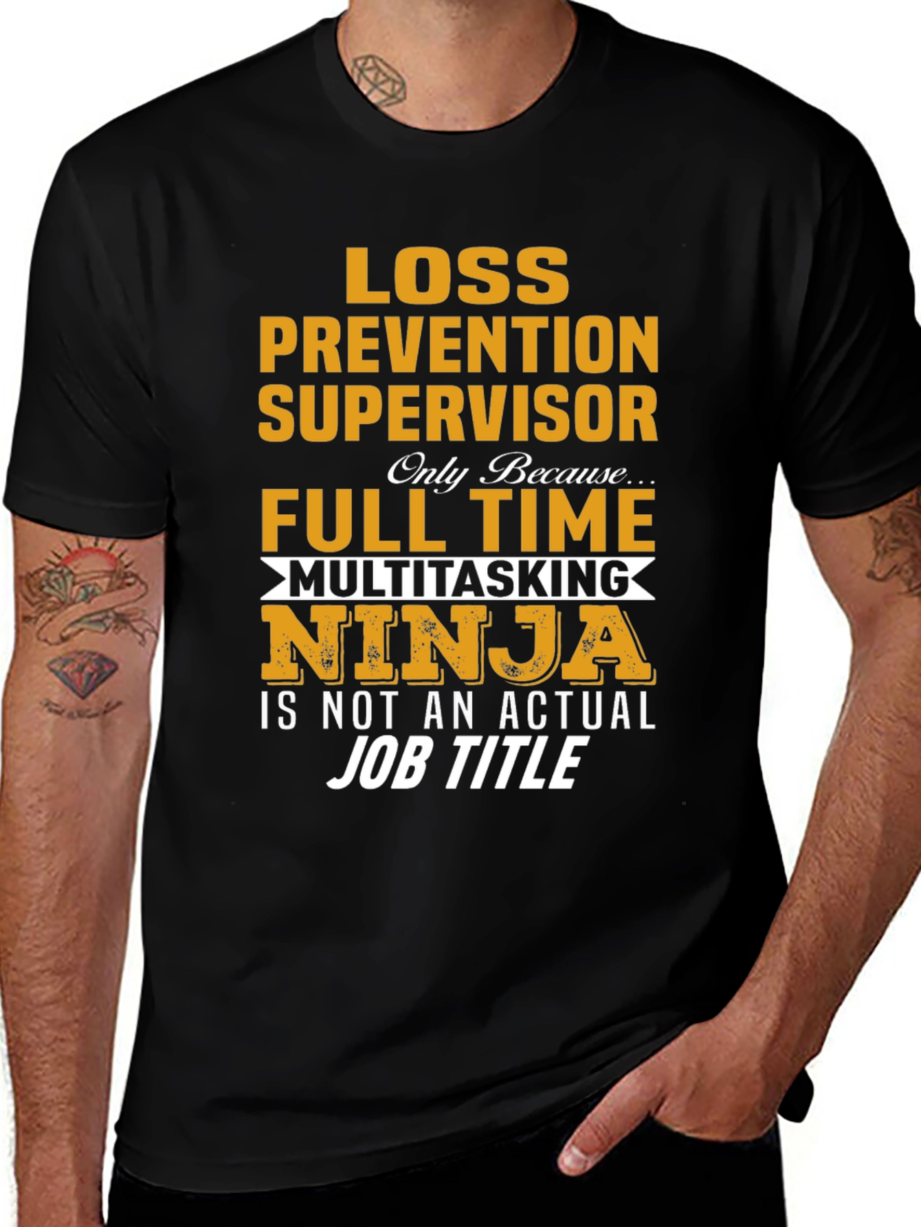 Loss Prevention Supervisor Full Time Ninja T-Shirt