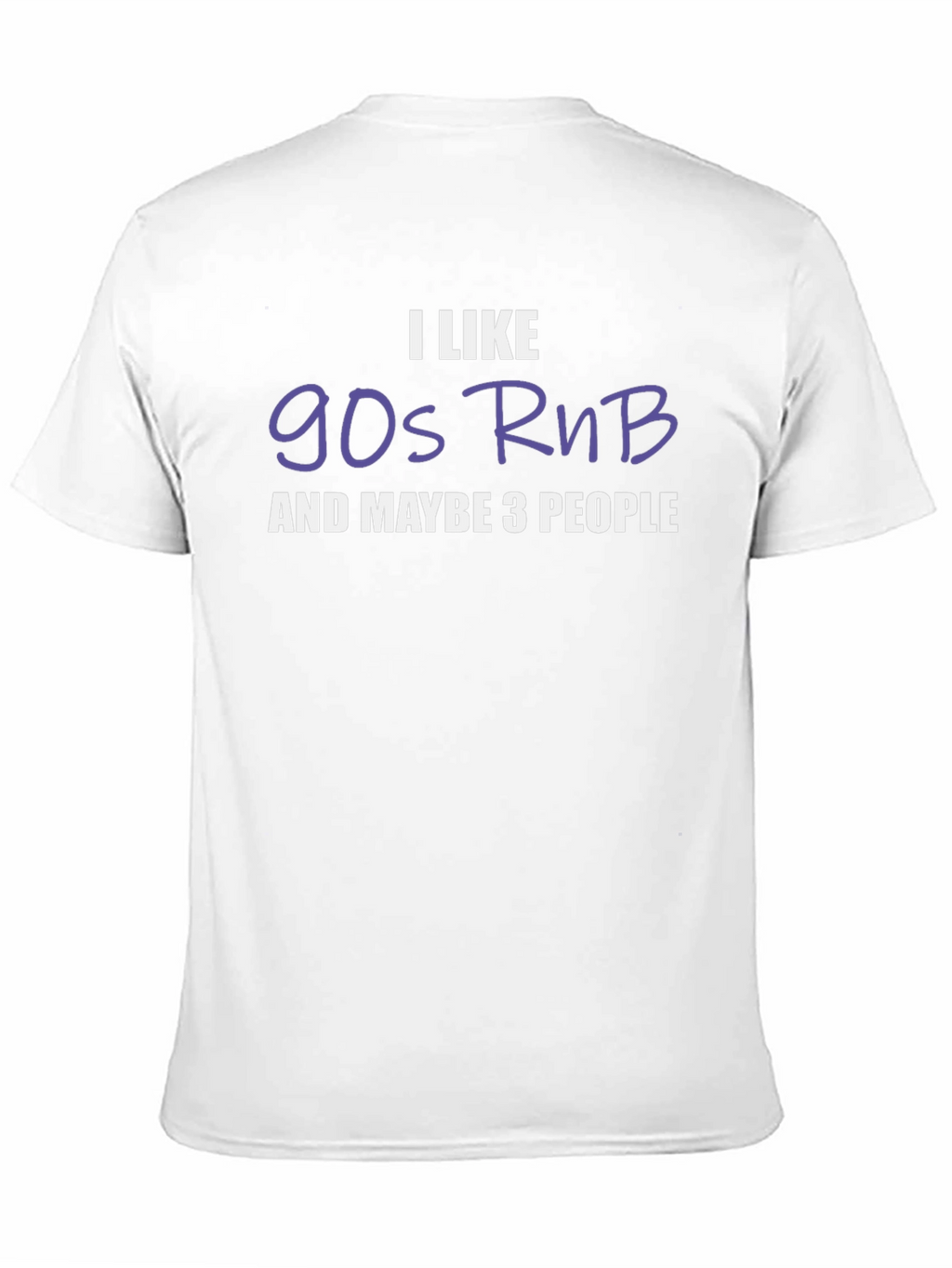 I Like 90s RnB Graphic T-Shirt