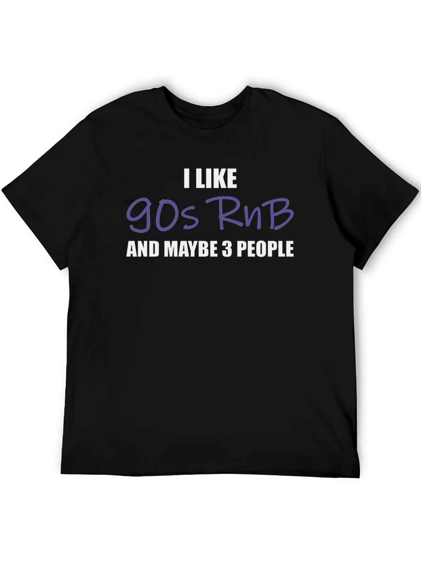 I Like 90s RnB Graphic T-Shirt