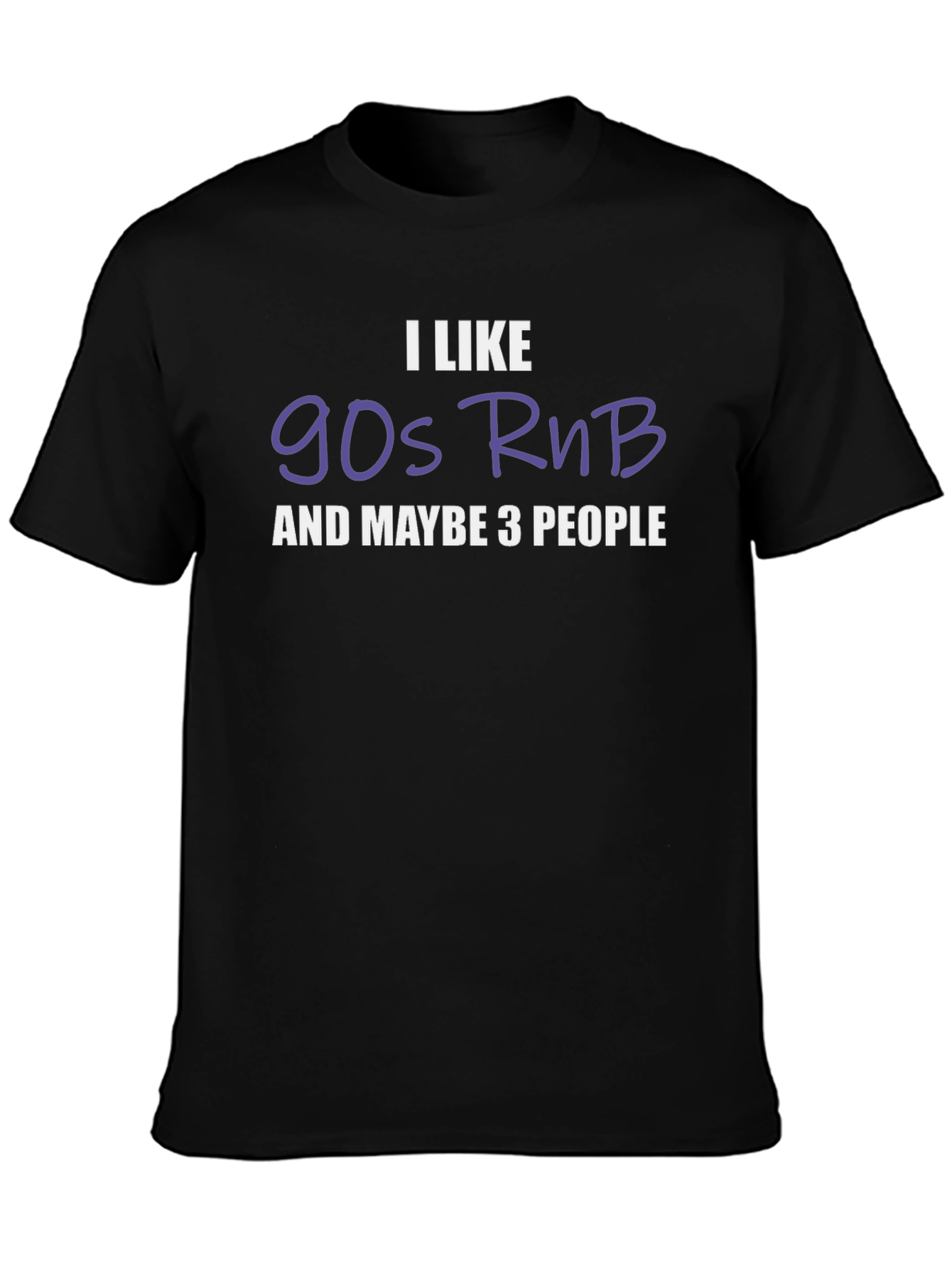 I Like 90s RnB Graphic T-Shirt
