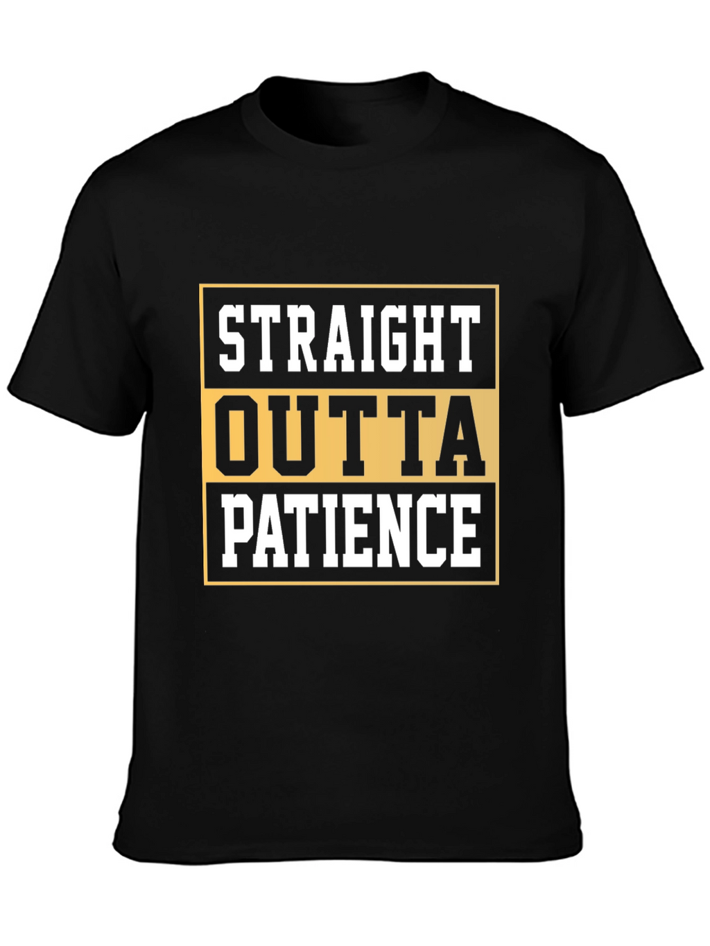 Straight Outta Patience Graphic Tee