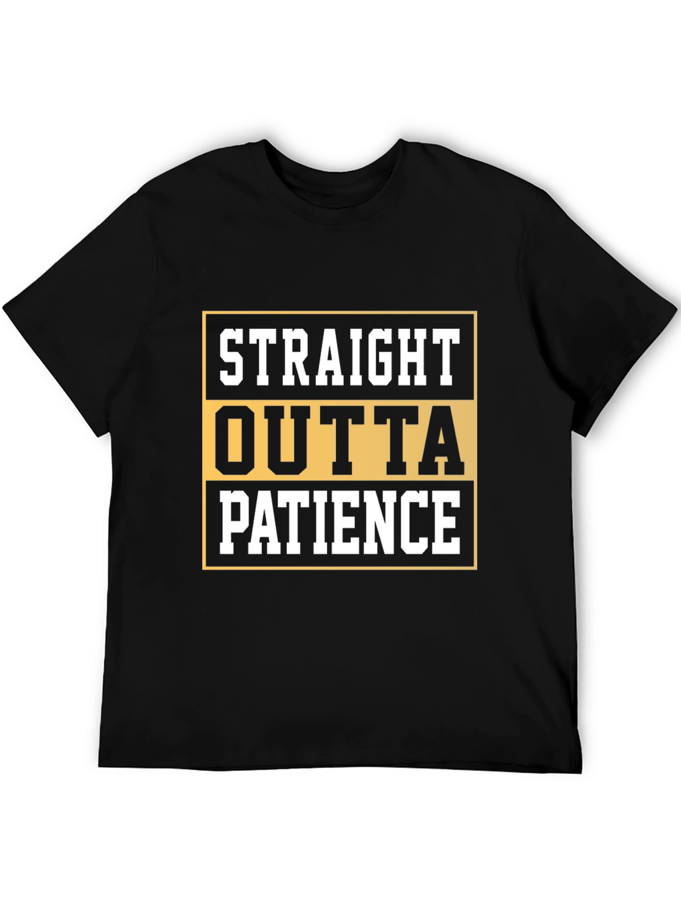 Straight Outta Patience Graphic Tee