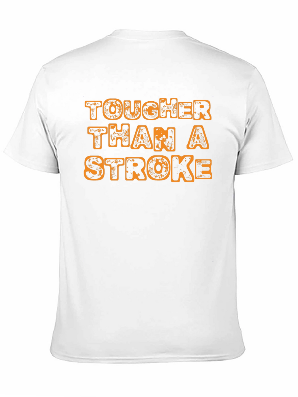 Tougher Than A Stroke Graphic Tee