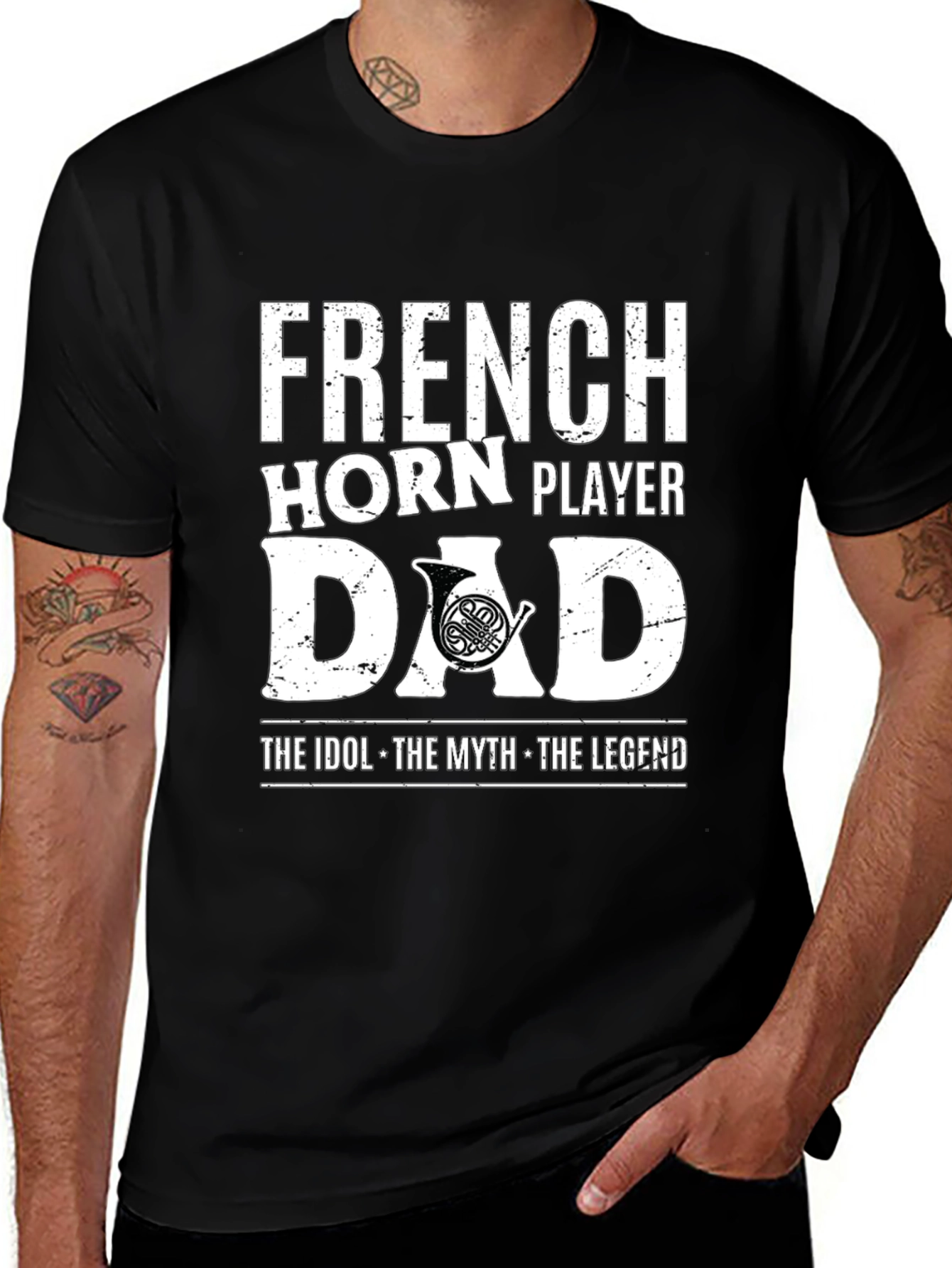 French Horn Player Dad T-Shirt - Idol Myth Legend