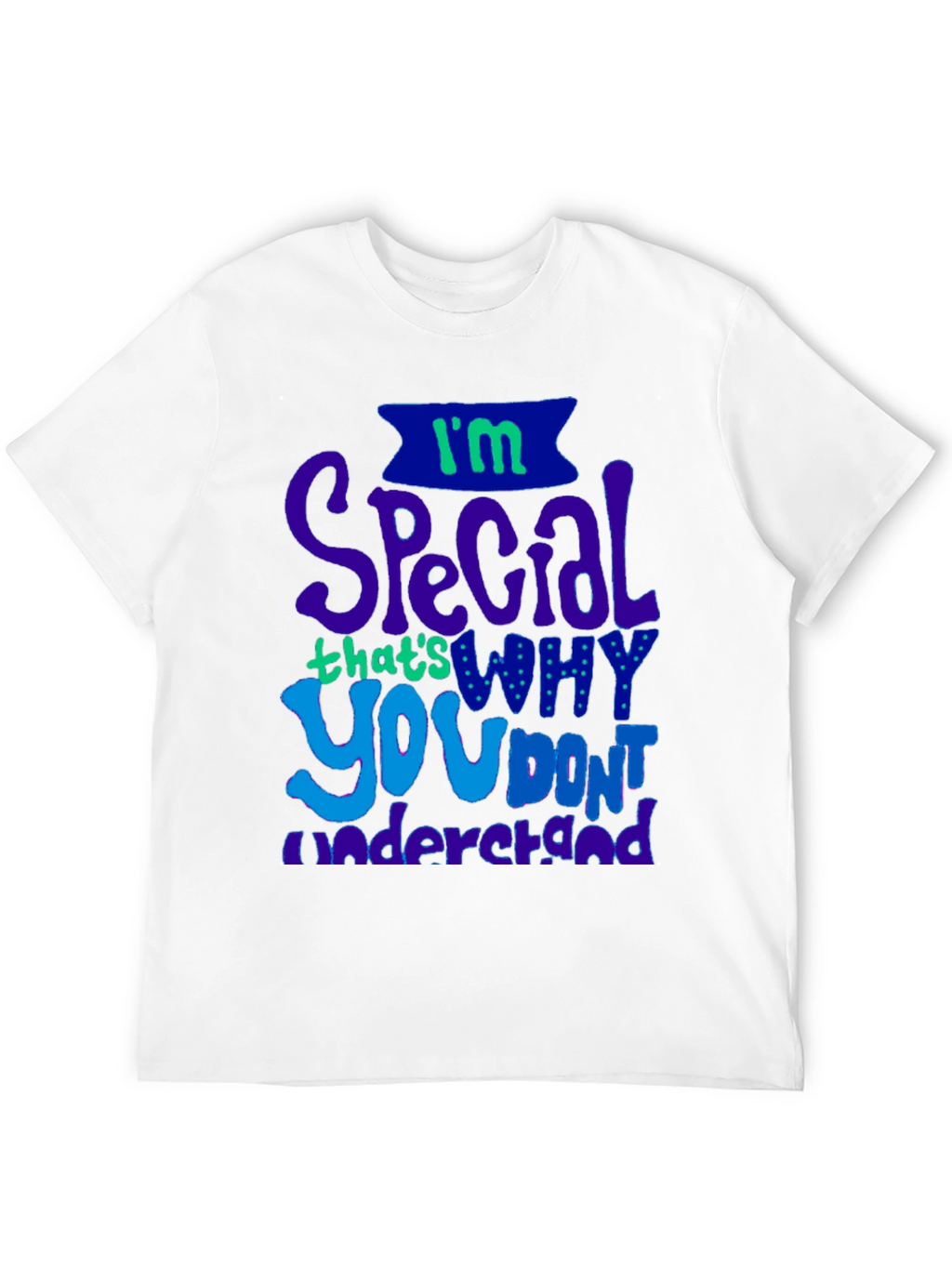 Im Special T-Shirt