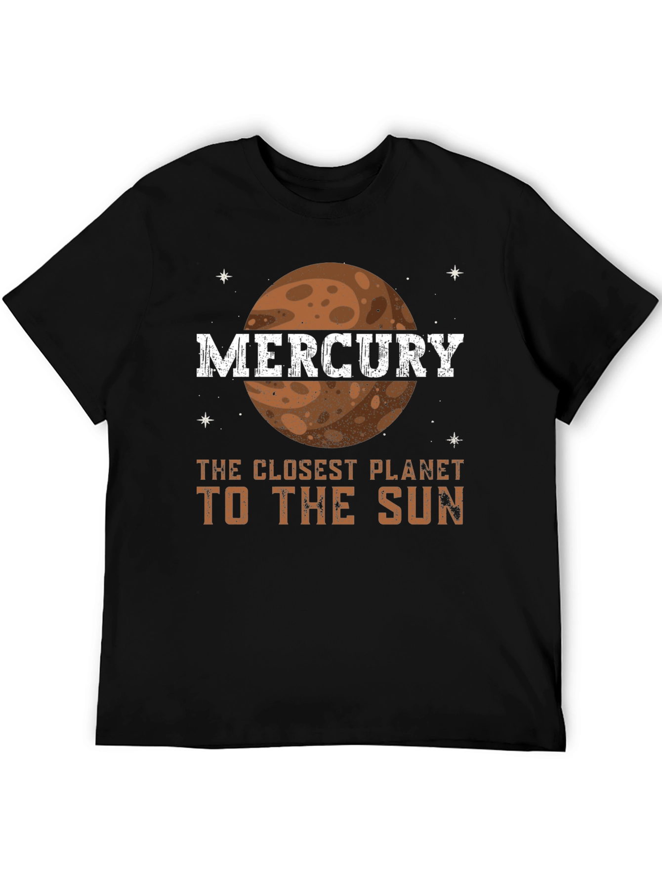 Mercury Planet T-Shirt Closest to the Sun Tee Astronomy Lover Gift