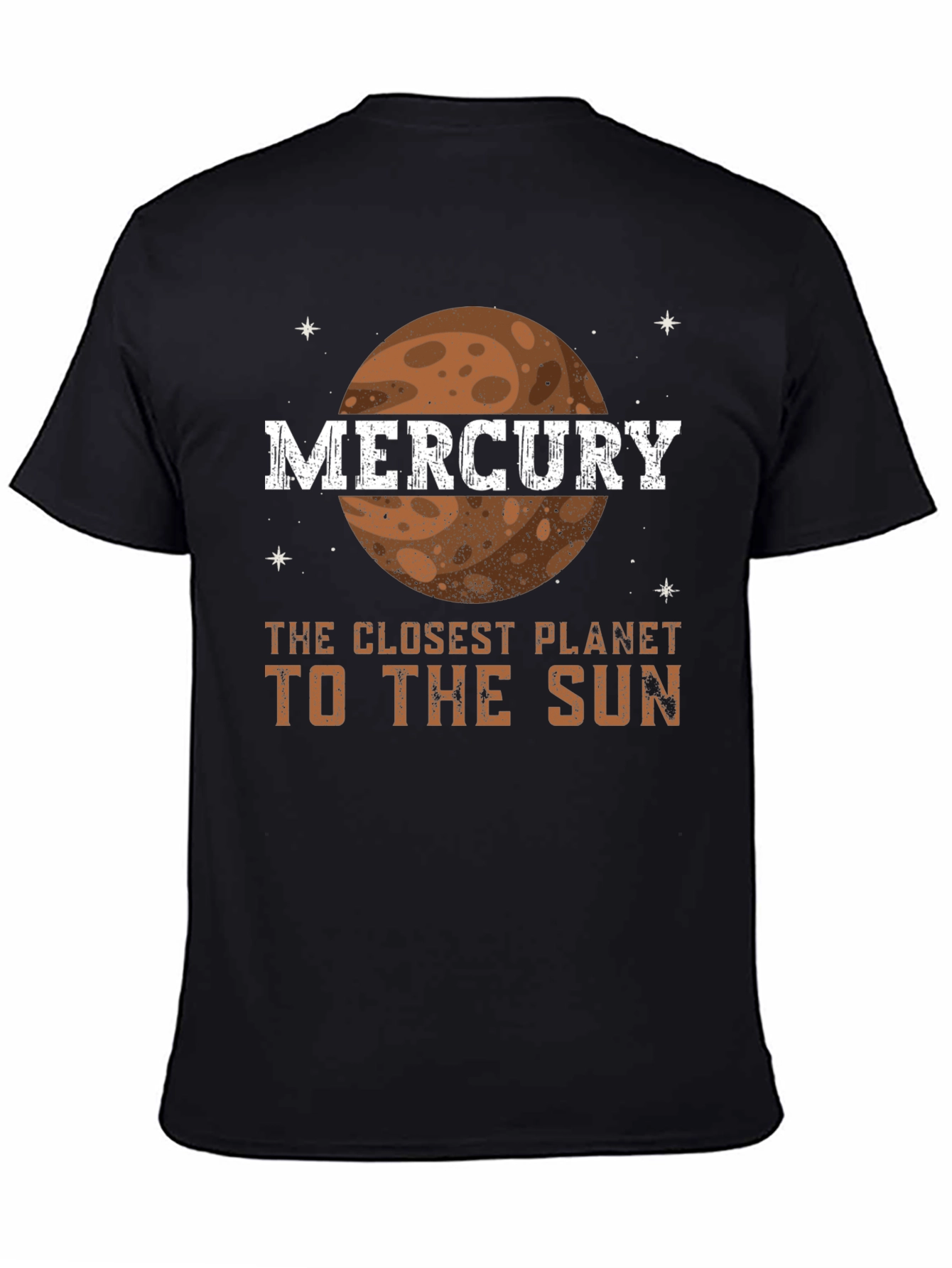 Mercury Planet T-Shirt Closest to the Sun Tee Astronomy Lover Gift